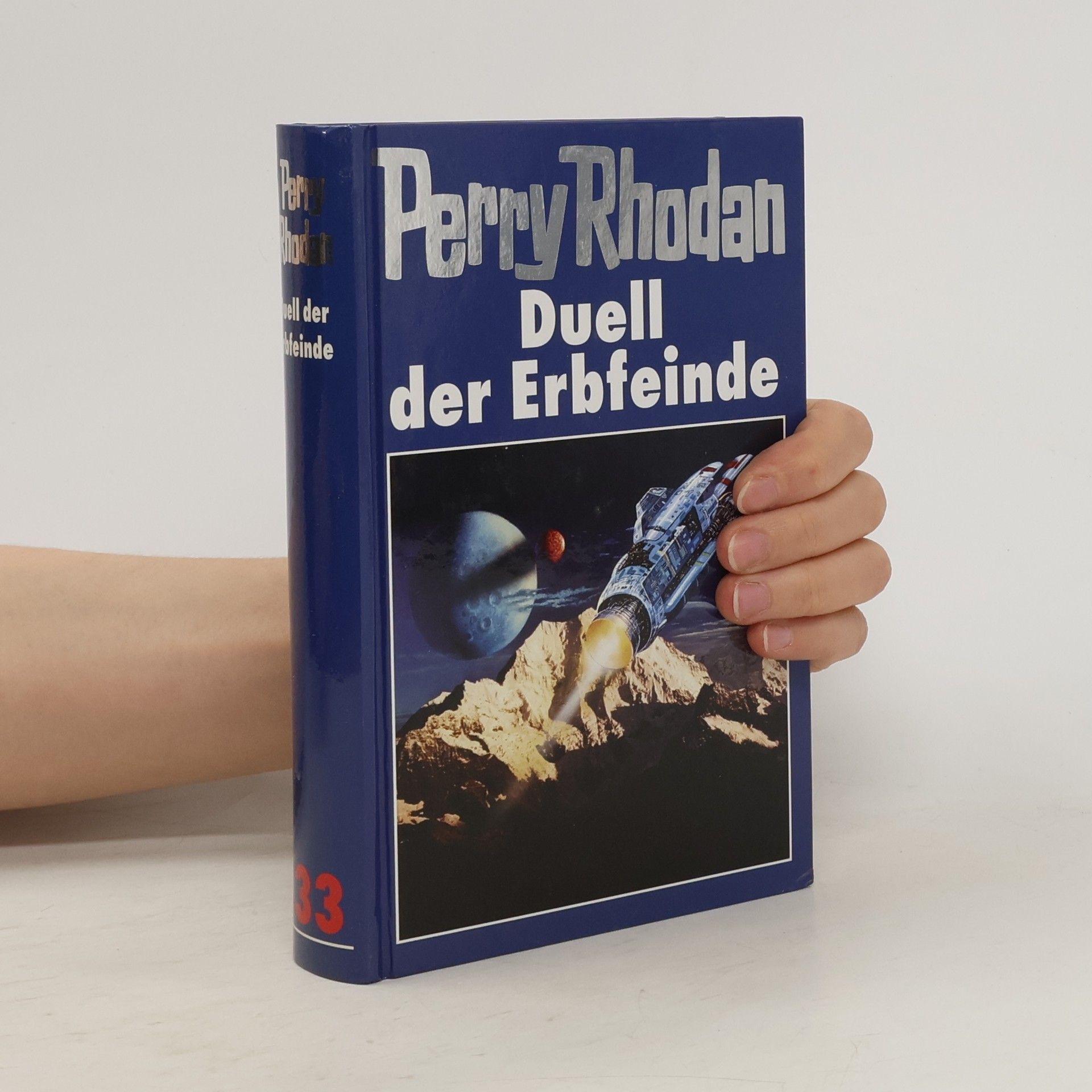 Perry Rhodan Perry Rhodan 133. Duell der Erbfeinde