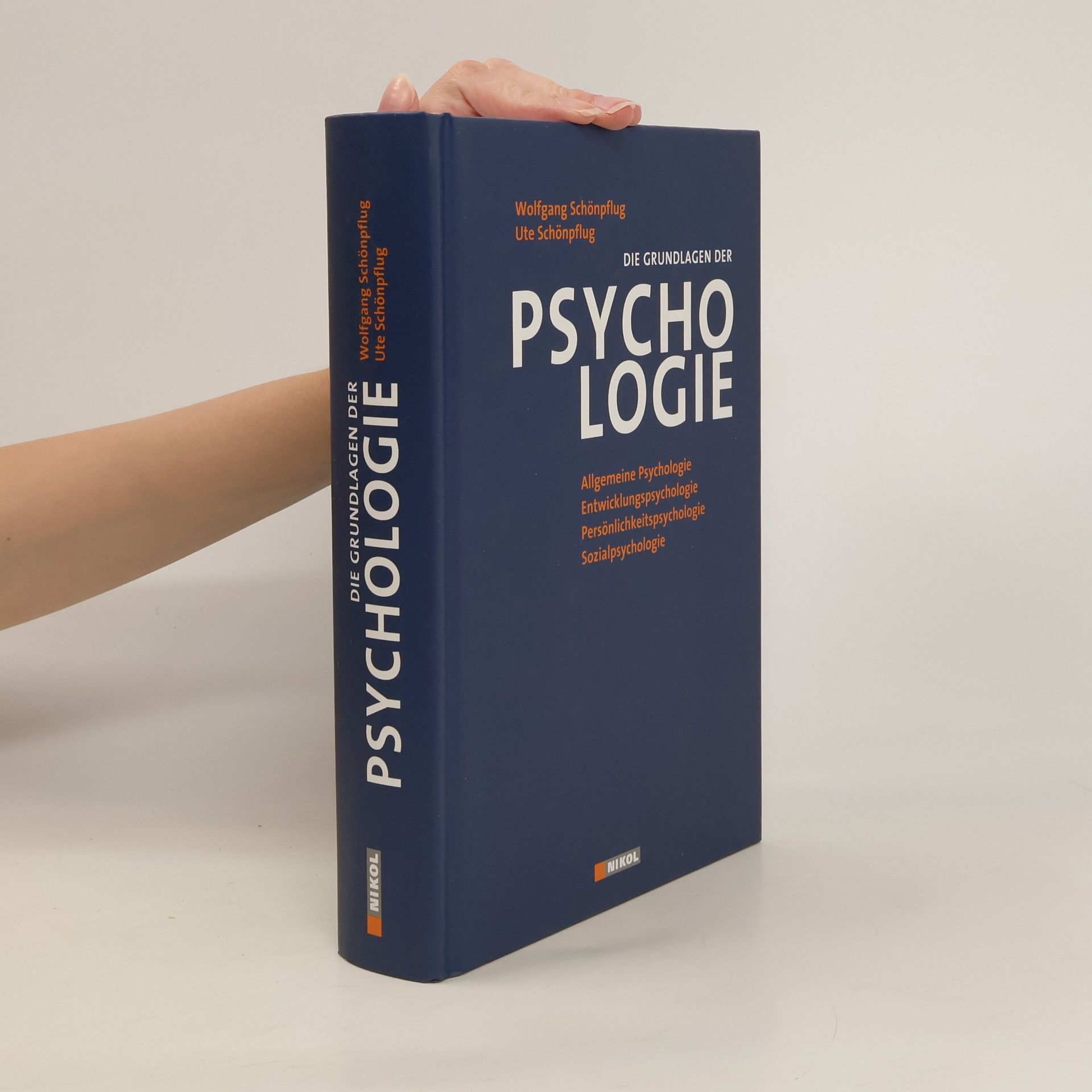 Wolfgang Schönpflug Die Grundlagen der Psychologie