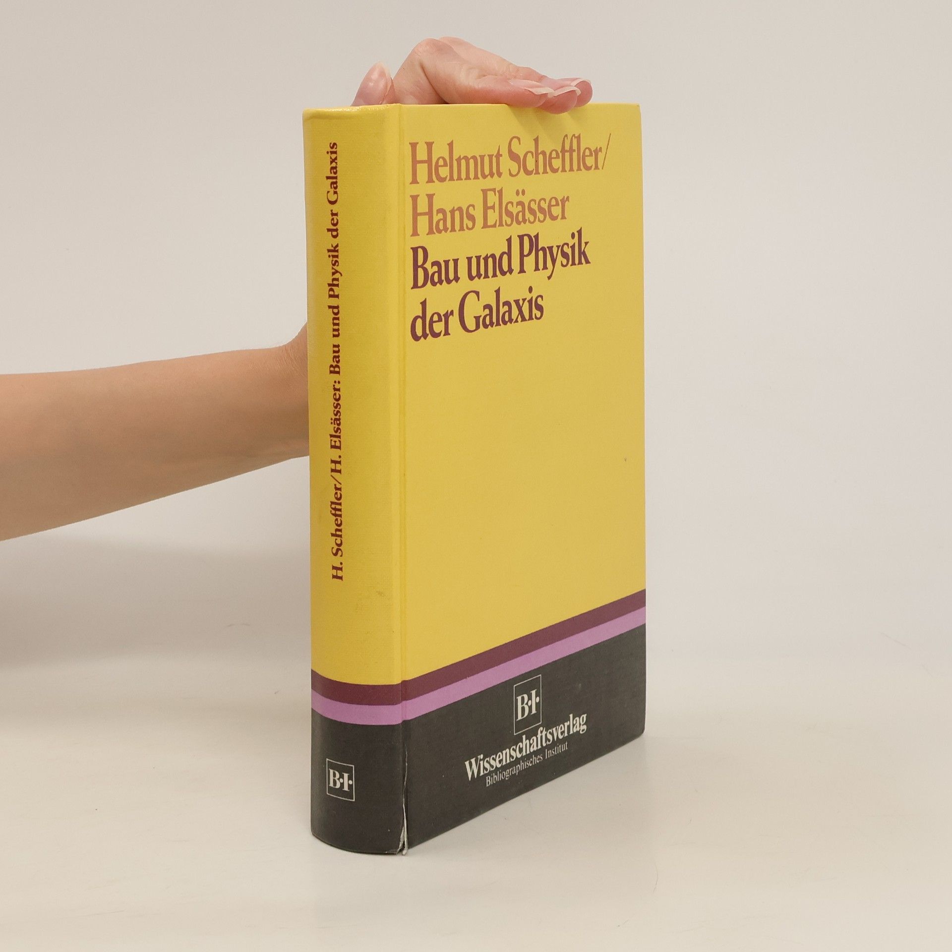 Helmut Scheffler Bau und Physik der Galaxis