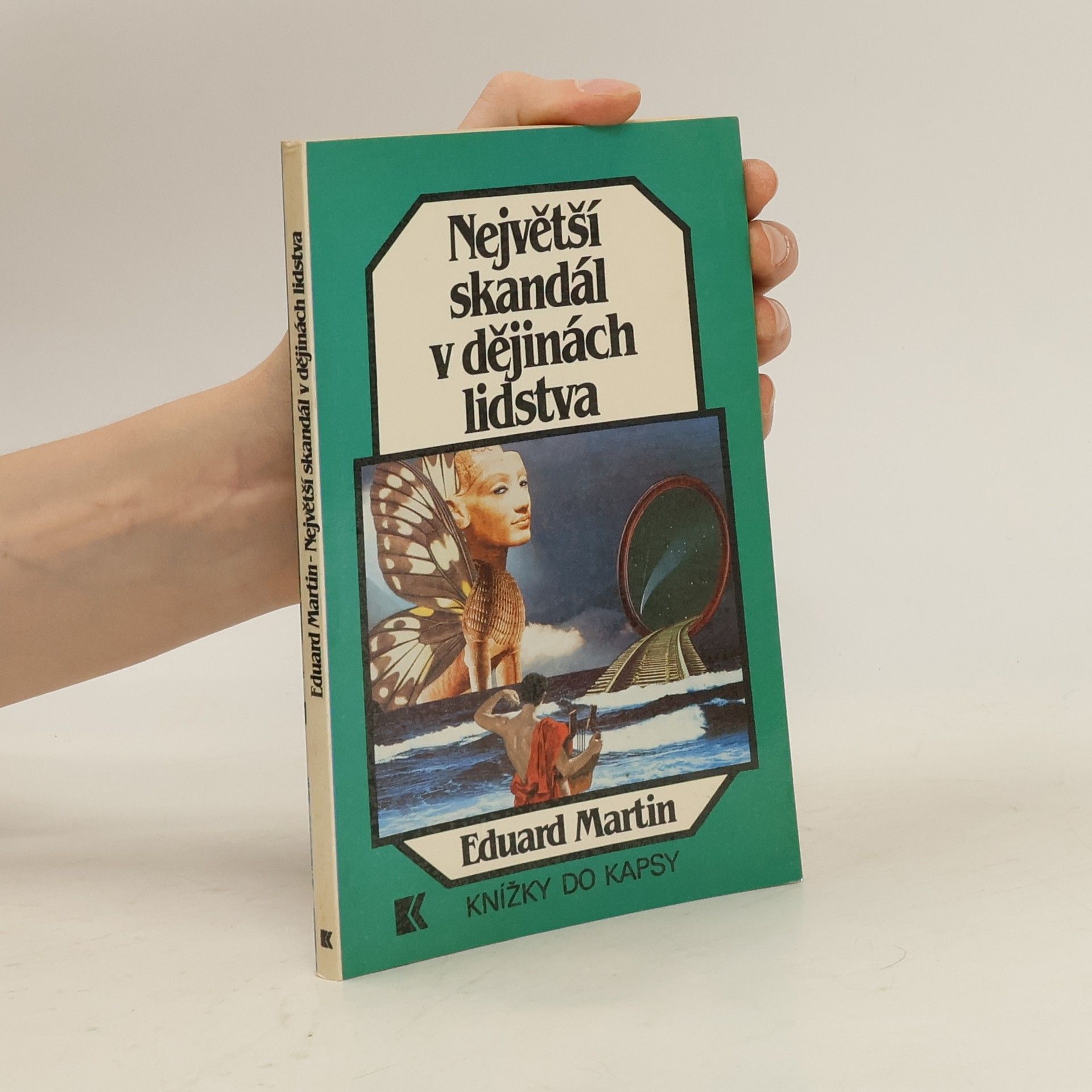 Martin Petiška Největší skandál v dějinách lidstva