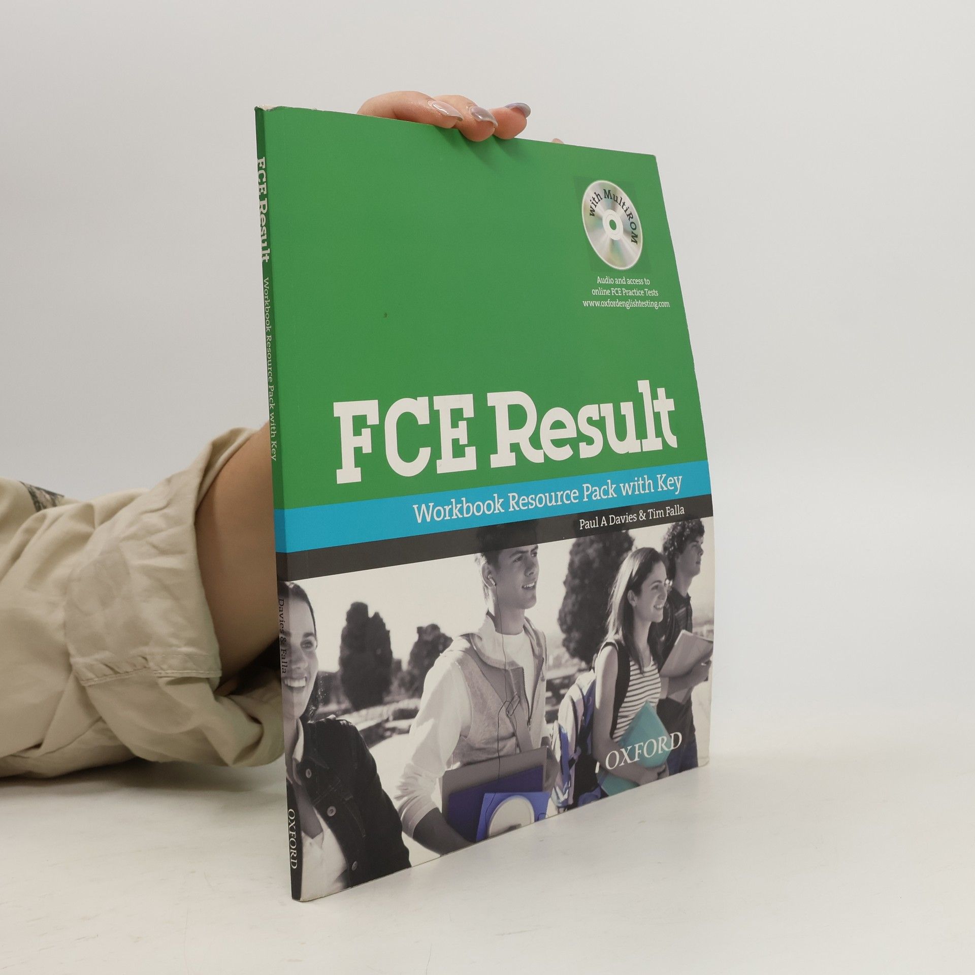 Paul A. Davies FCE Result. Workbook Resource Pack with Key