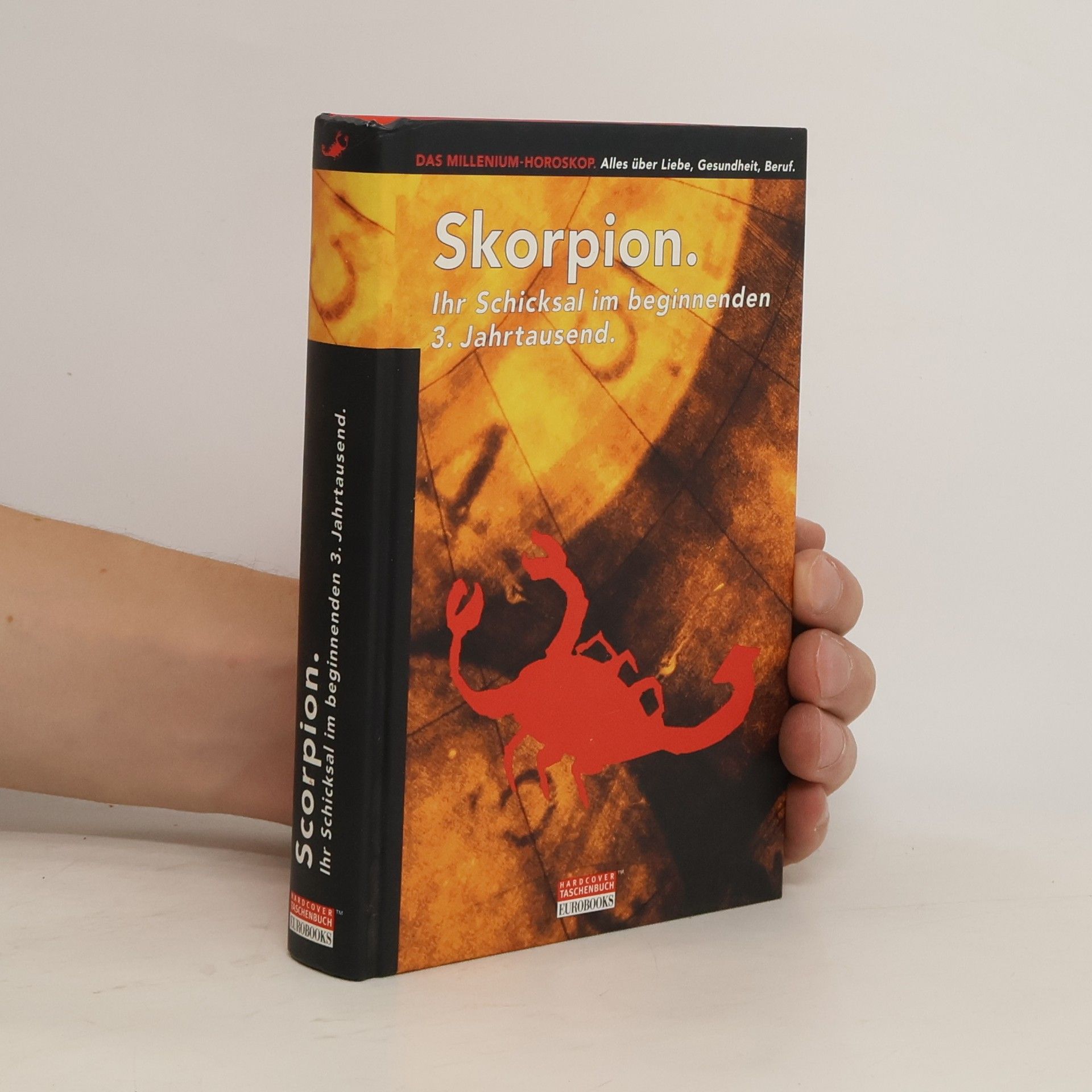 Claudia Graf Der Skorpion im Jahr 2000. Ihr Schicksal im beginnenden 3