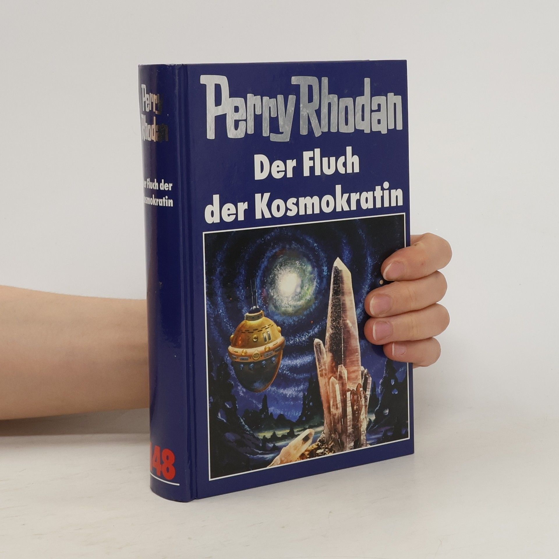 Autorenkollektiv Perry Rhodan. Der Fluch der Kosmokratin