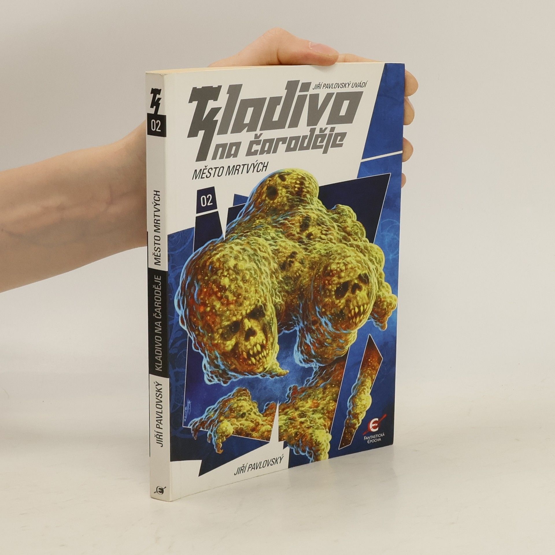 Jiří Pavlovský Kladivo na čaroděje. 02, Město mrtvých