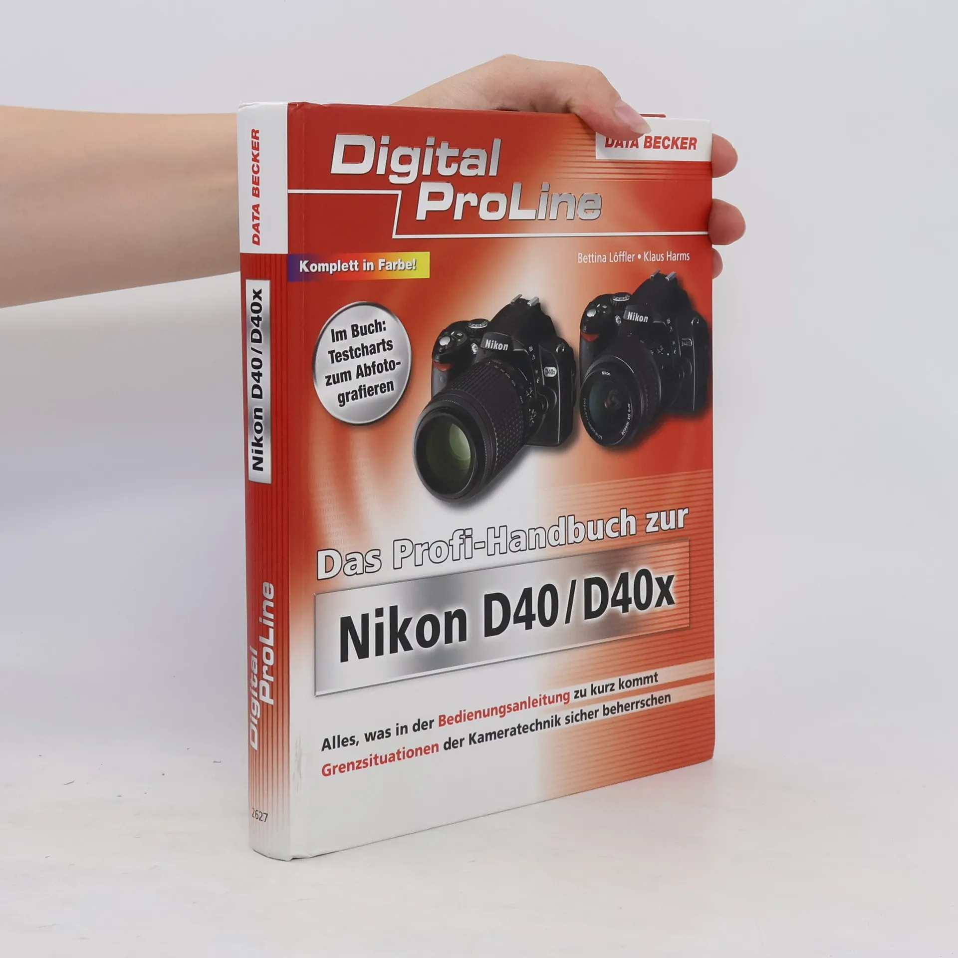 Das Profi-Handbuch zur Nikon D40/D40x | Book | Klaus Harms | DE