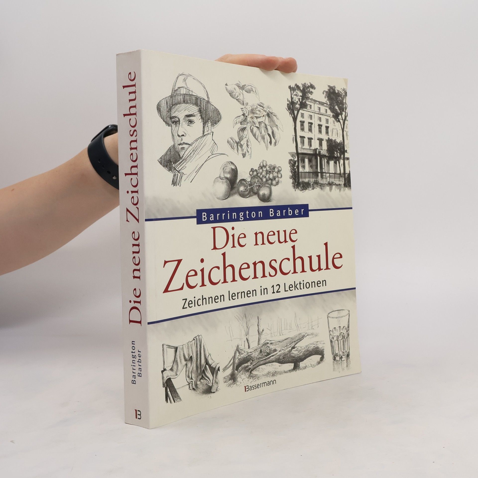 Barrington Barber Die neue Zeichenschule