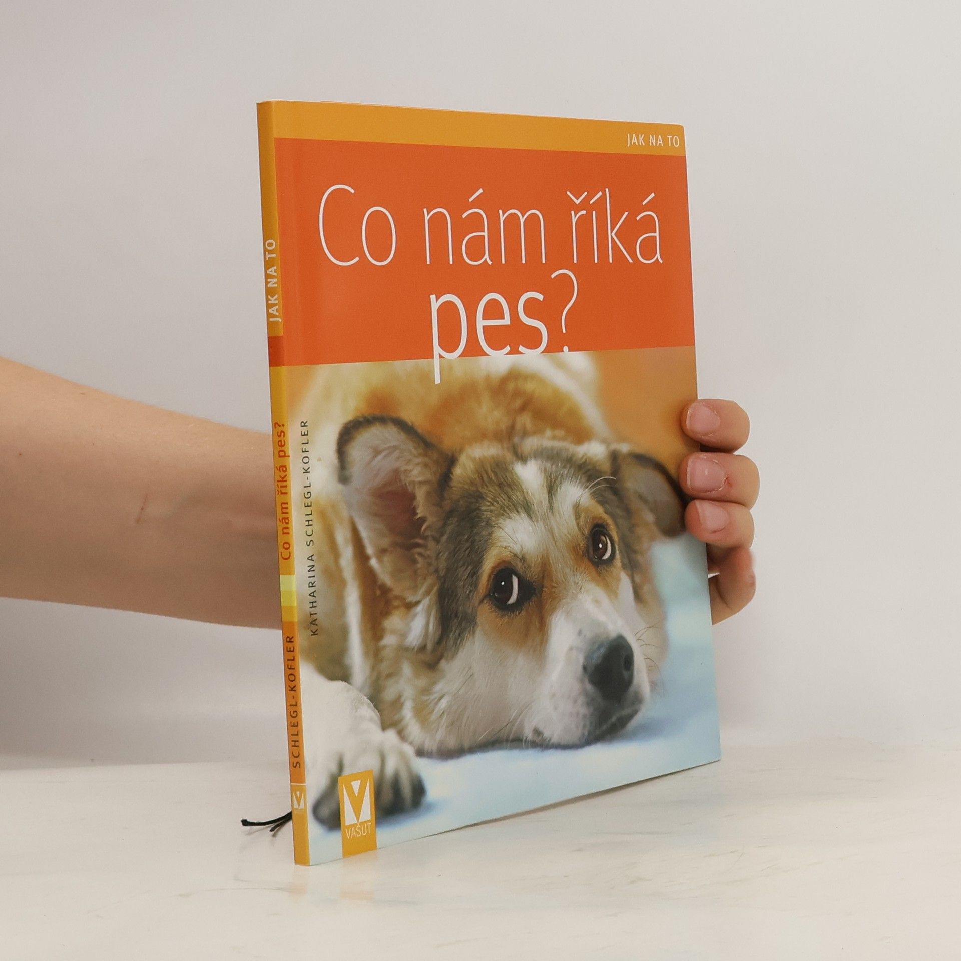 Katharina Schleg Kofler Co nám říká pes?