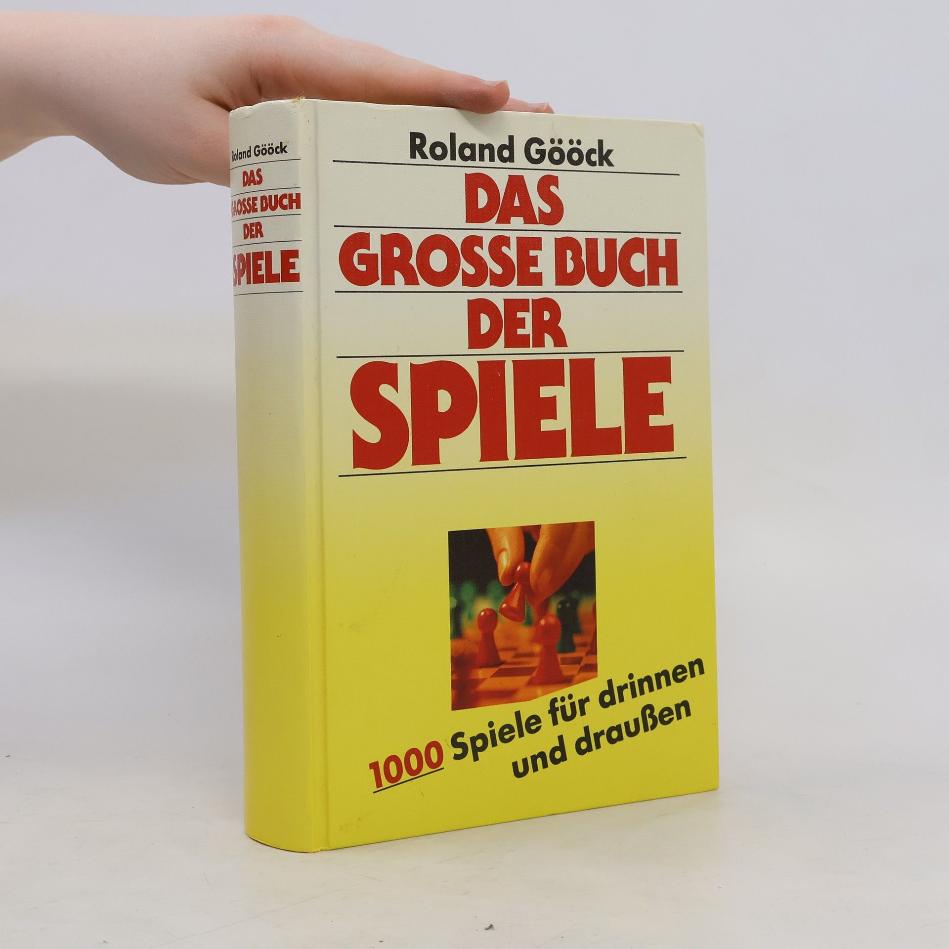 Roland Gööck Das grosse Buch der Spiele