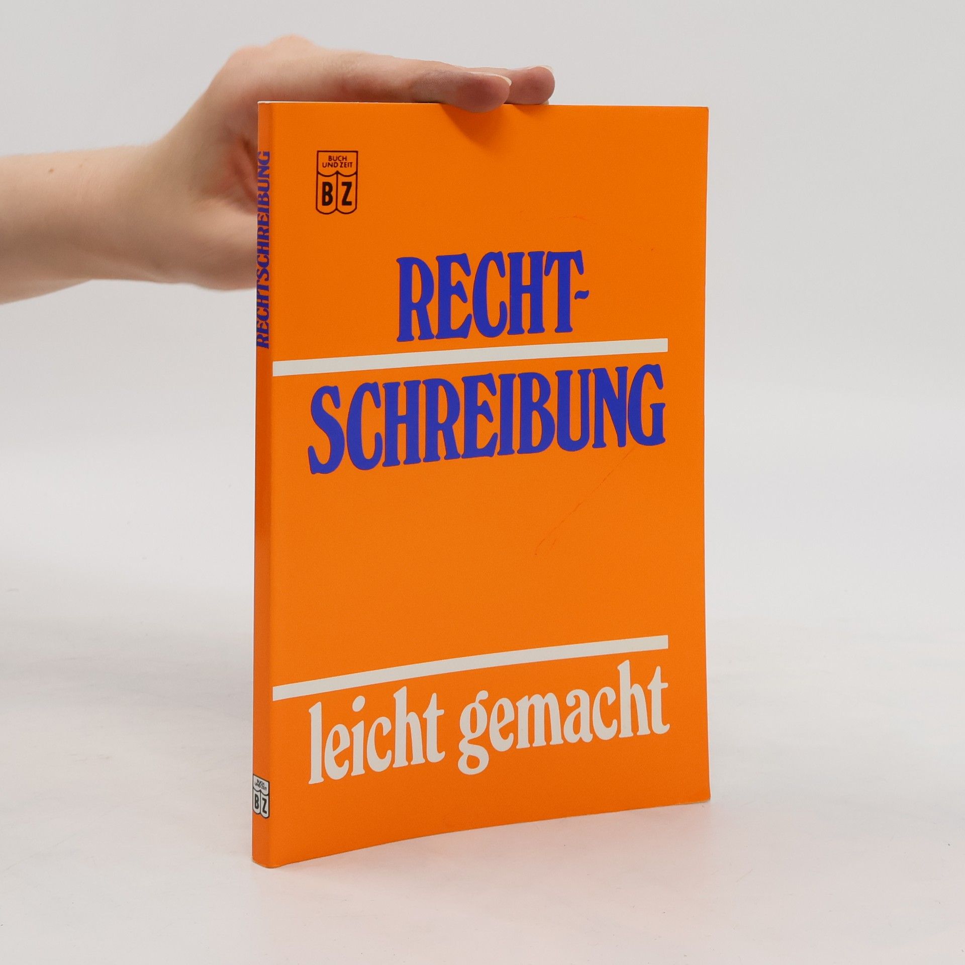 Antonia Lang-Kleefeld Rechtschreibung leicht gemacht