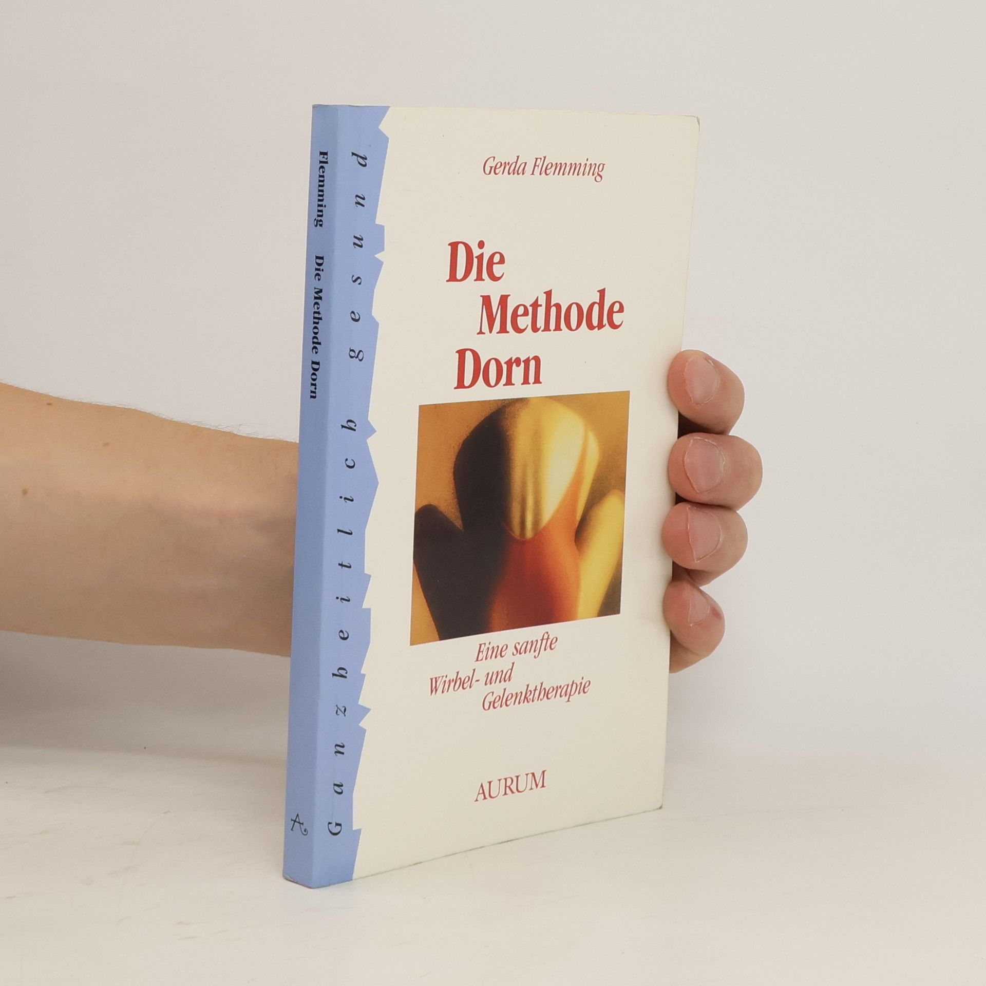 Gerda Flemming Sie Methode Dorn