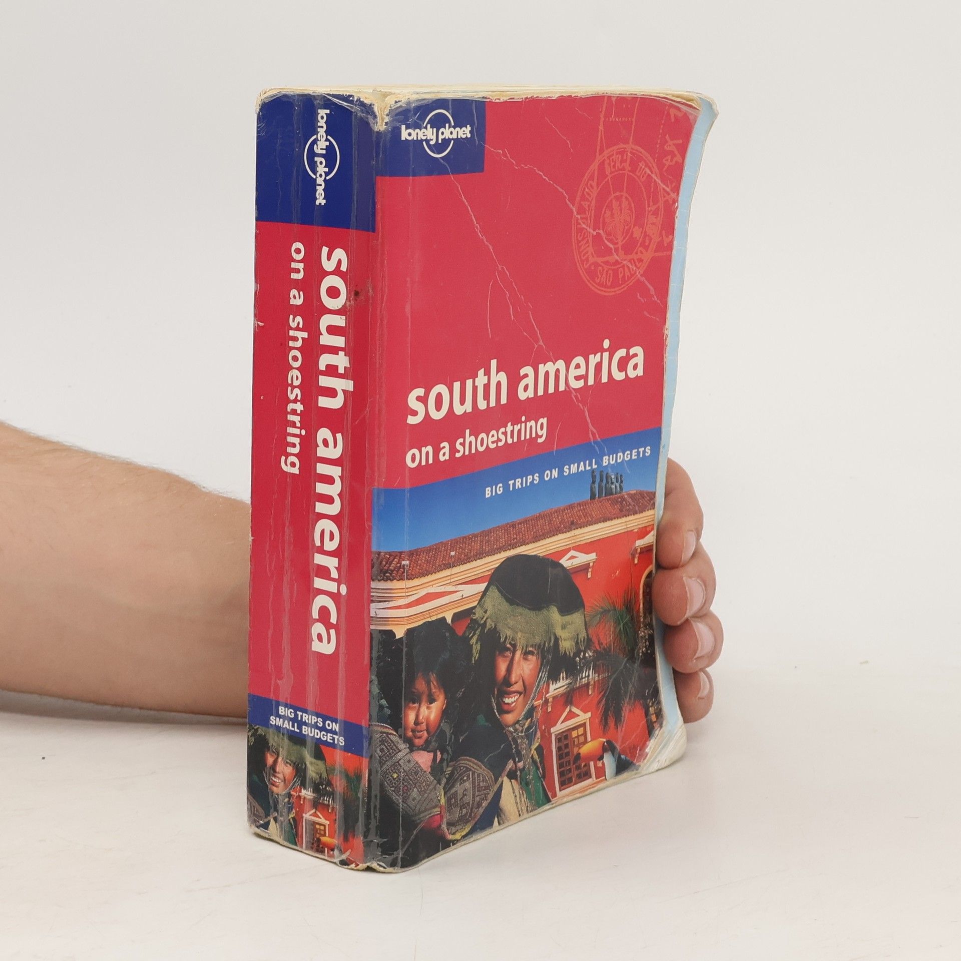 Autorenkollektiv South America: on a shoestring