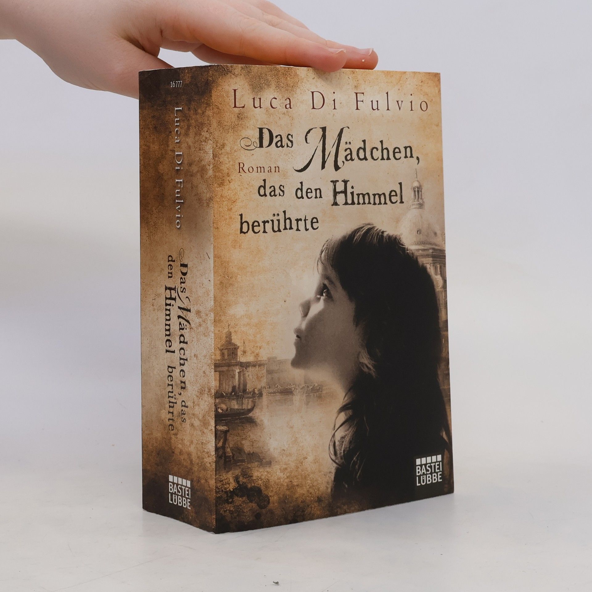 Luca Di Fulvio Das Mädchen das den Himmel berührte