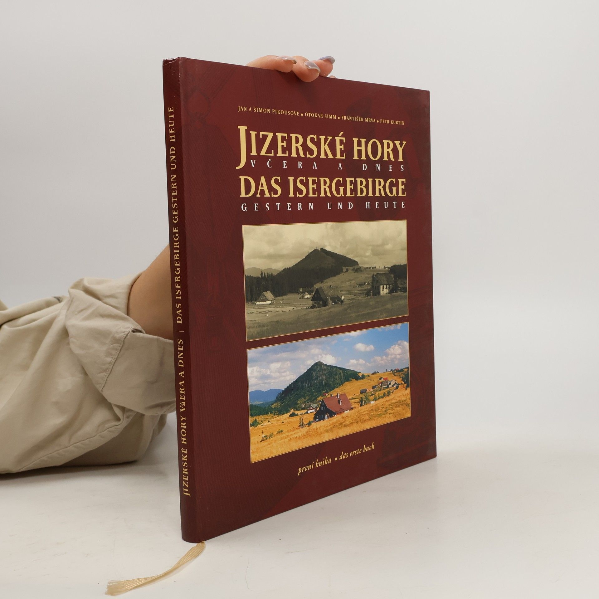 Petr Kurtin Jizerské hory včera a dnes - první kniha