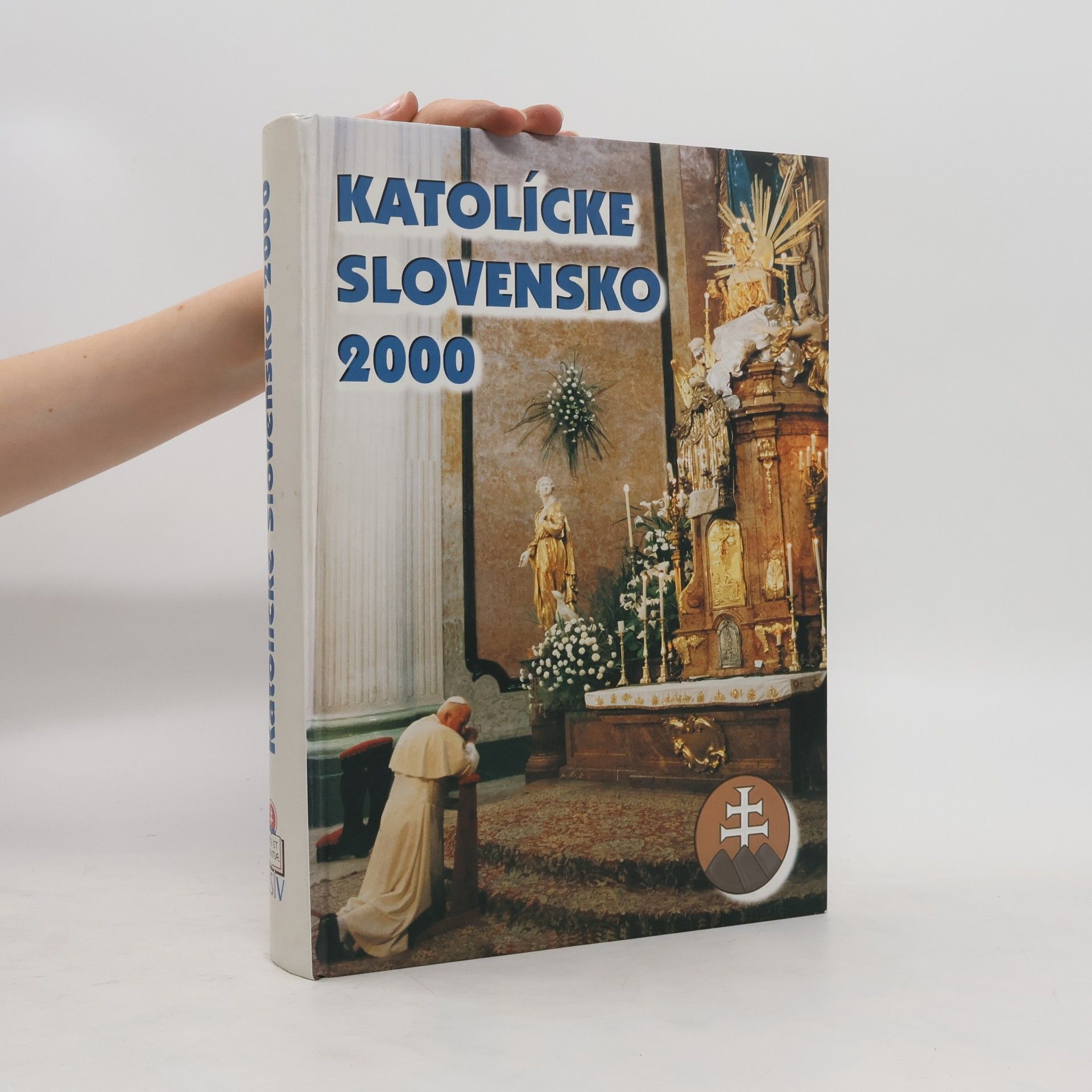 kolektiv Katolícké Slovensko 2000