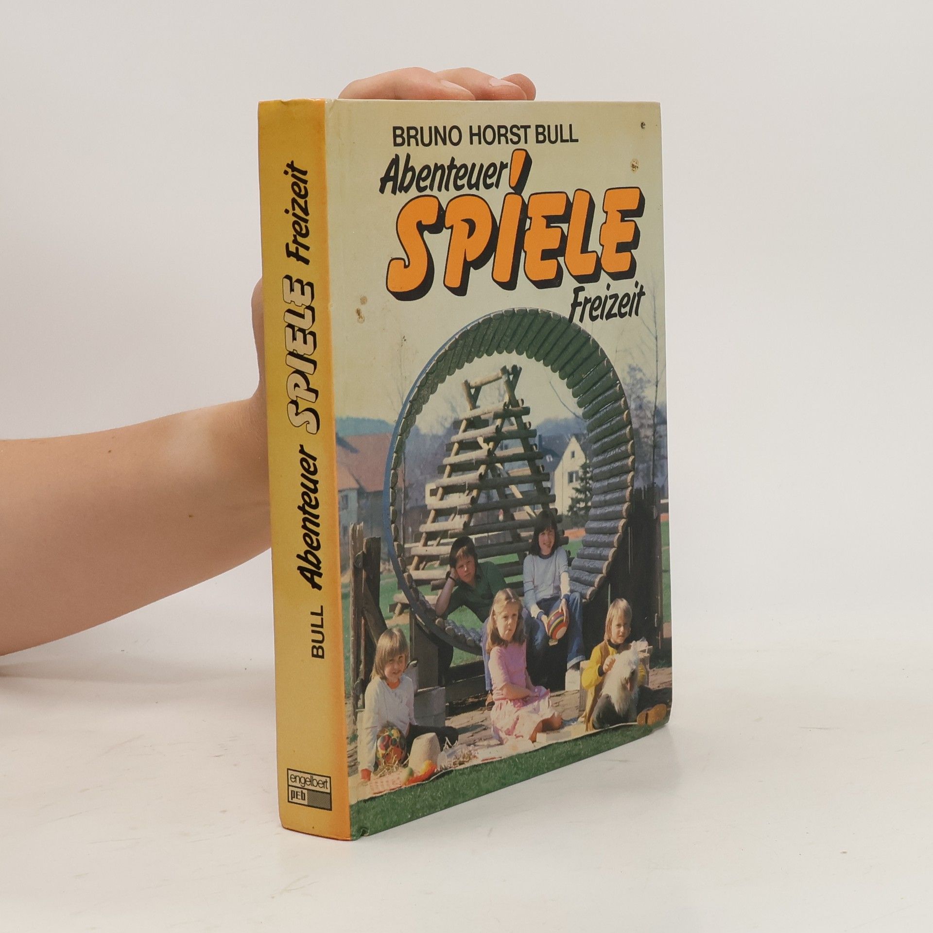 Bruno Horst Bull Abenteuer, Spiele, Freizeit