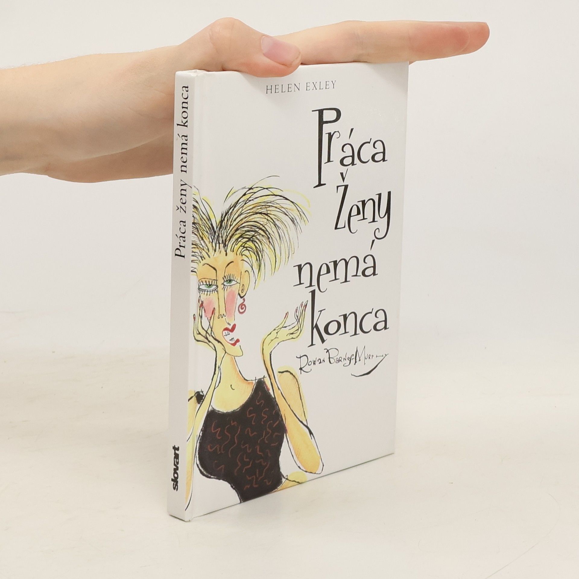 Helen Exley Práca ženy nemá konca