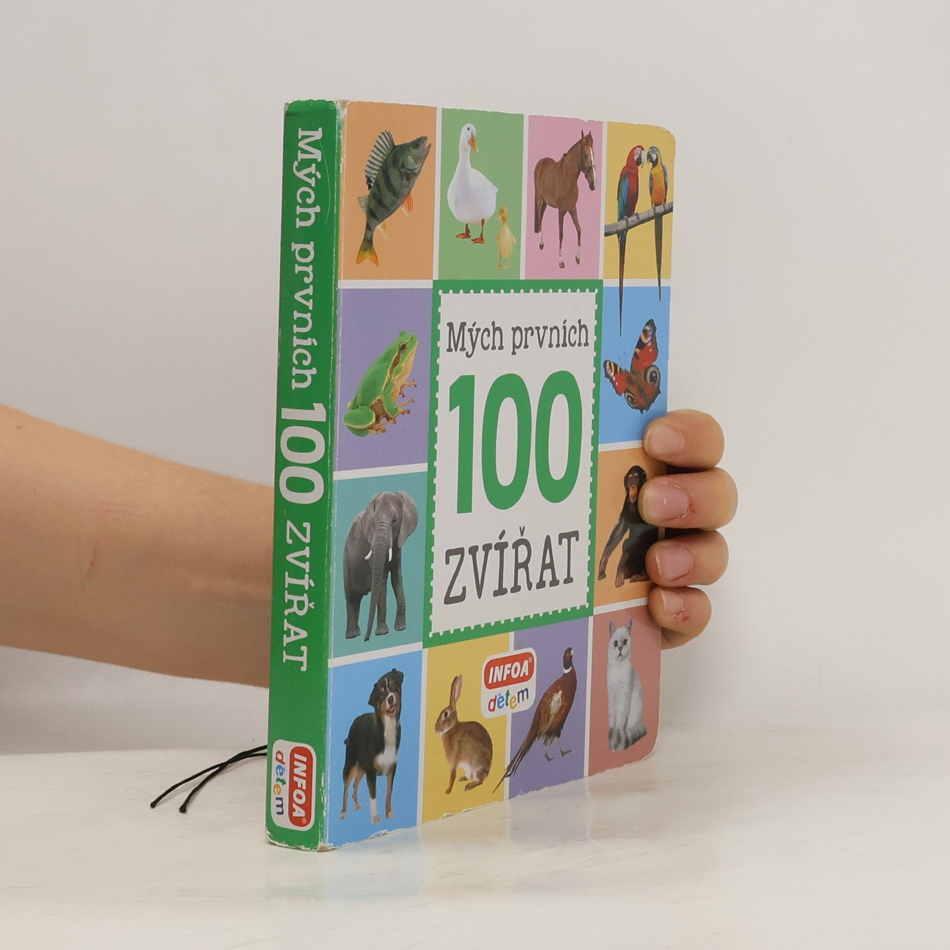 Kolektiv autorů Mých prvních 100 zvířat