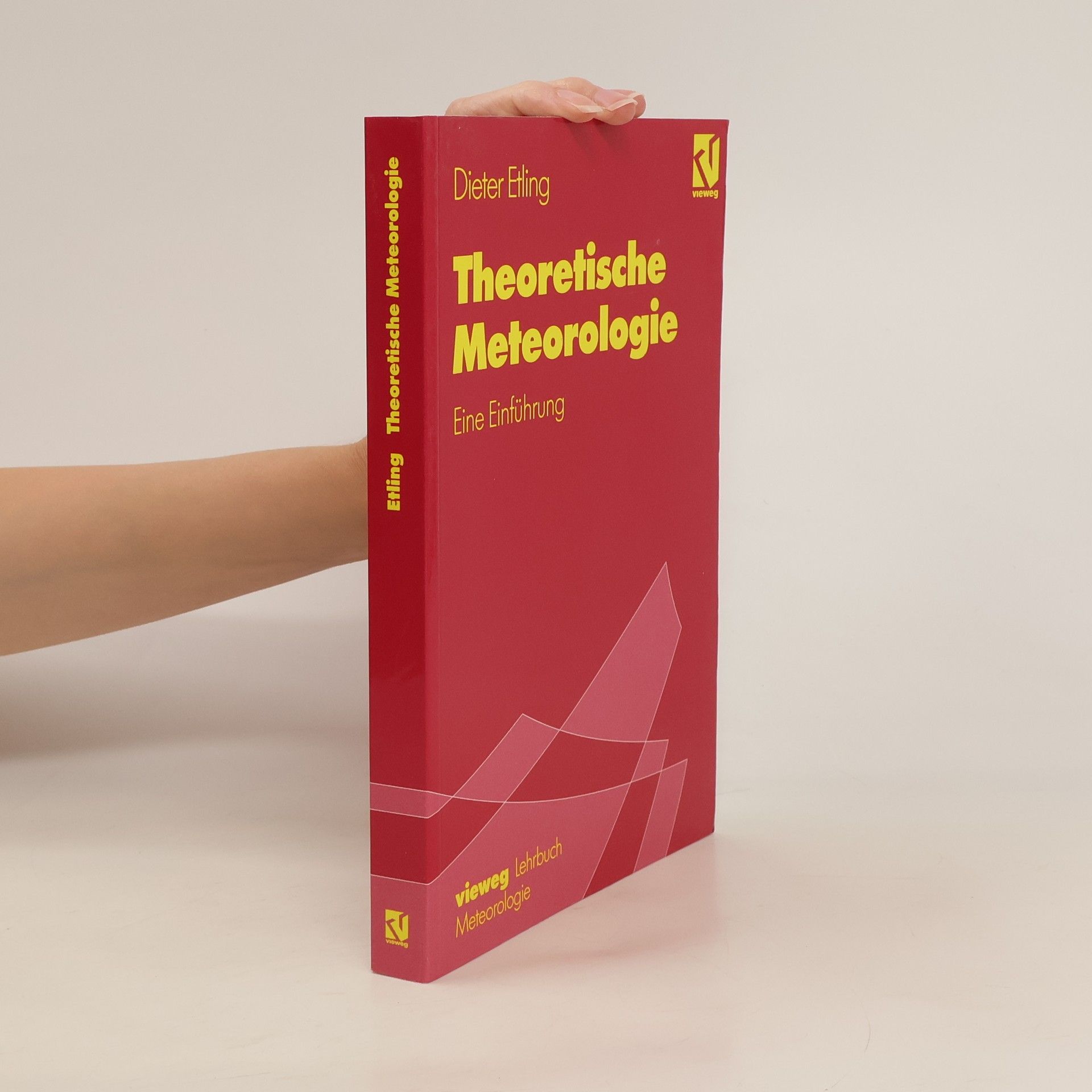 Dieter Etling Theoretische Meteorologie