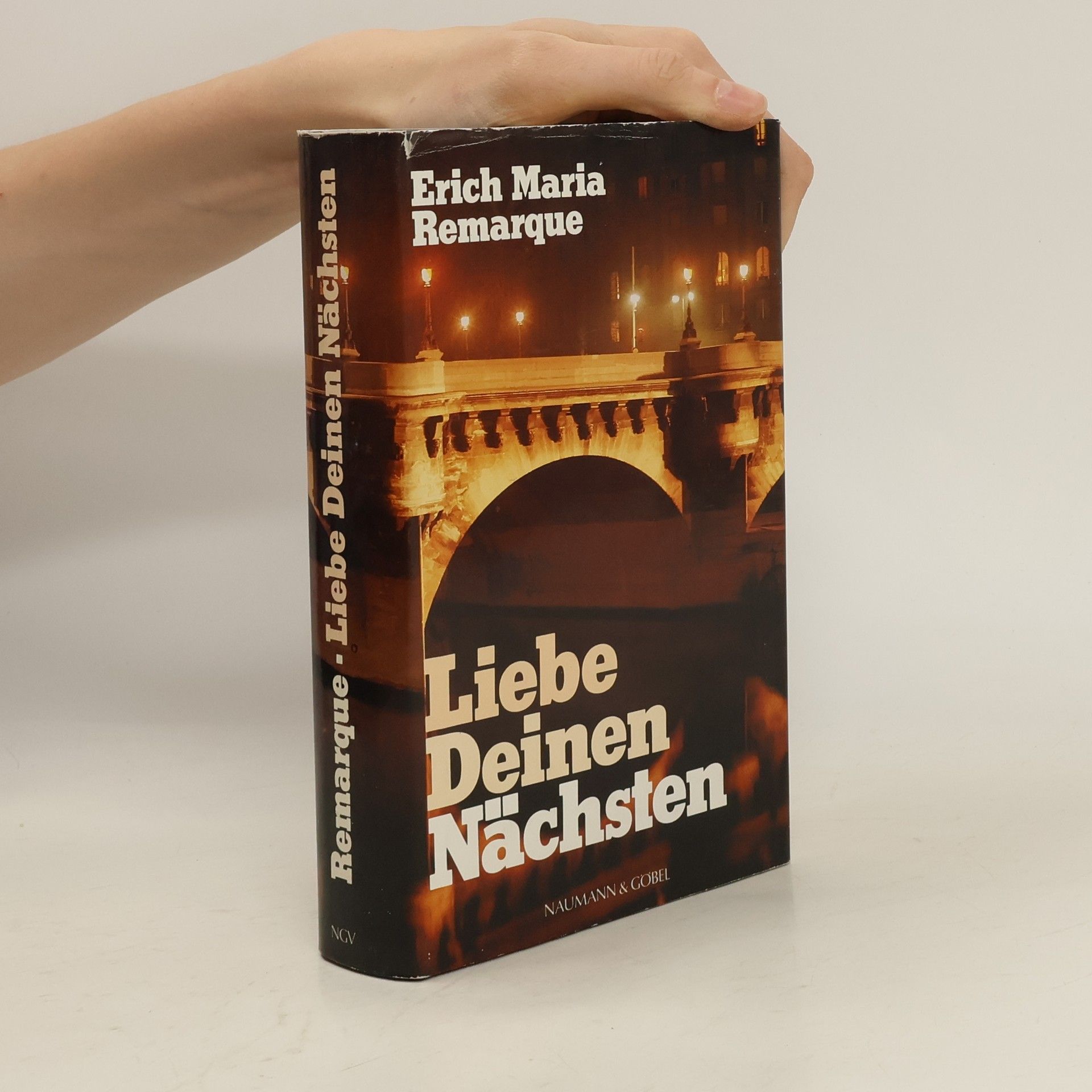 Erich Maria Remarque Liebe dienen Nächsten