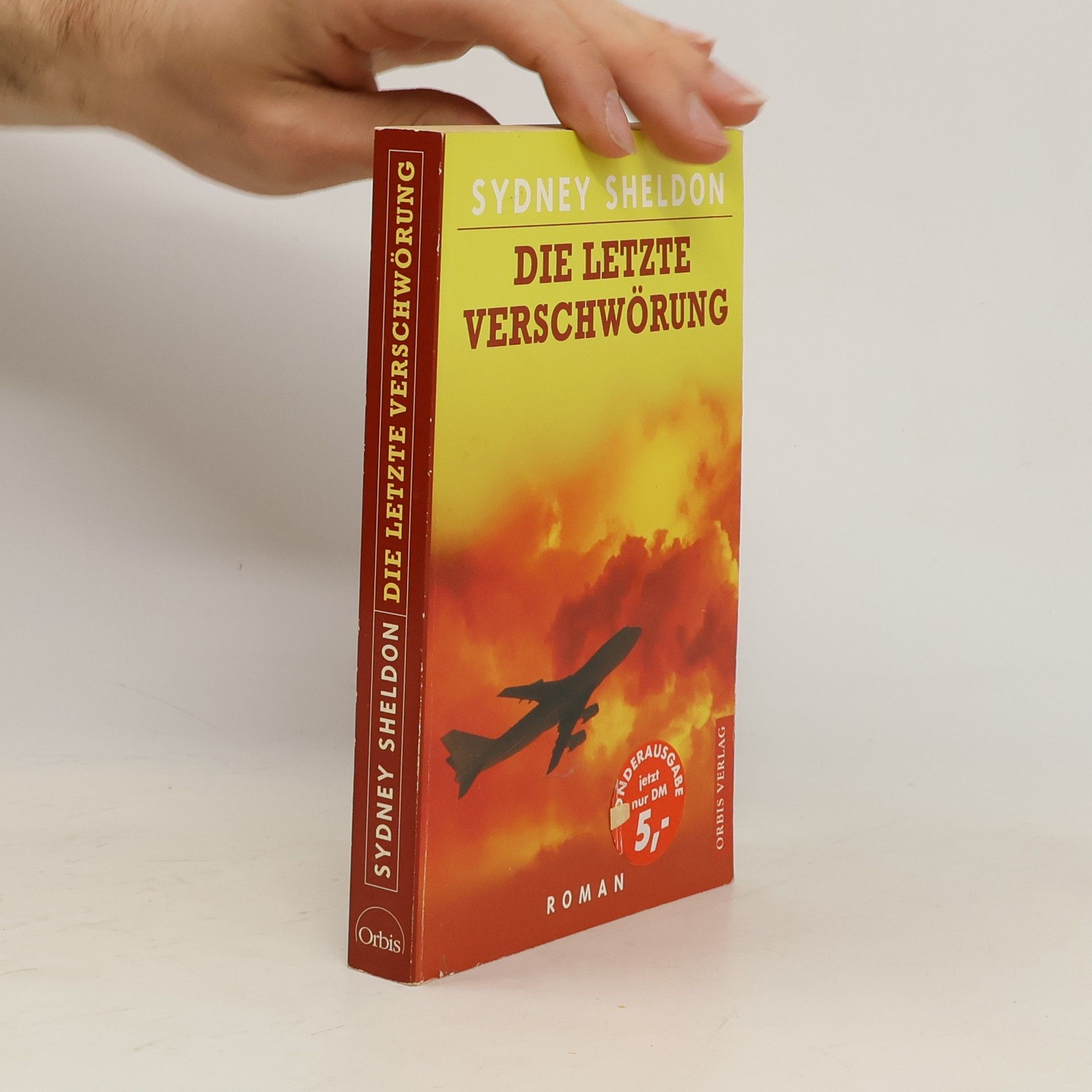 Sidney Sheldon Die letzte Verschwörung