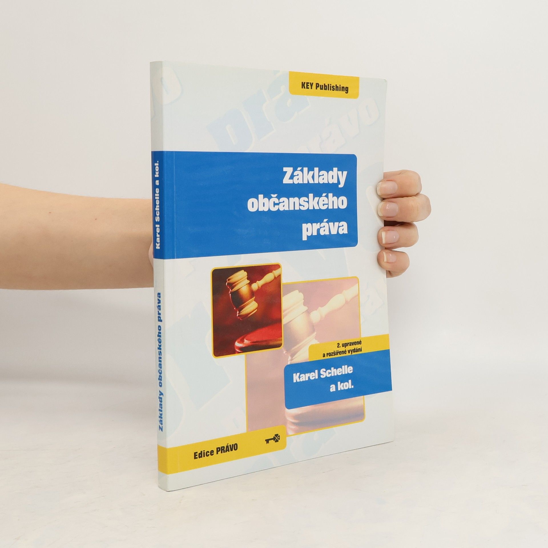 Karel Schelle Základy občanského práva