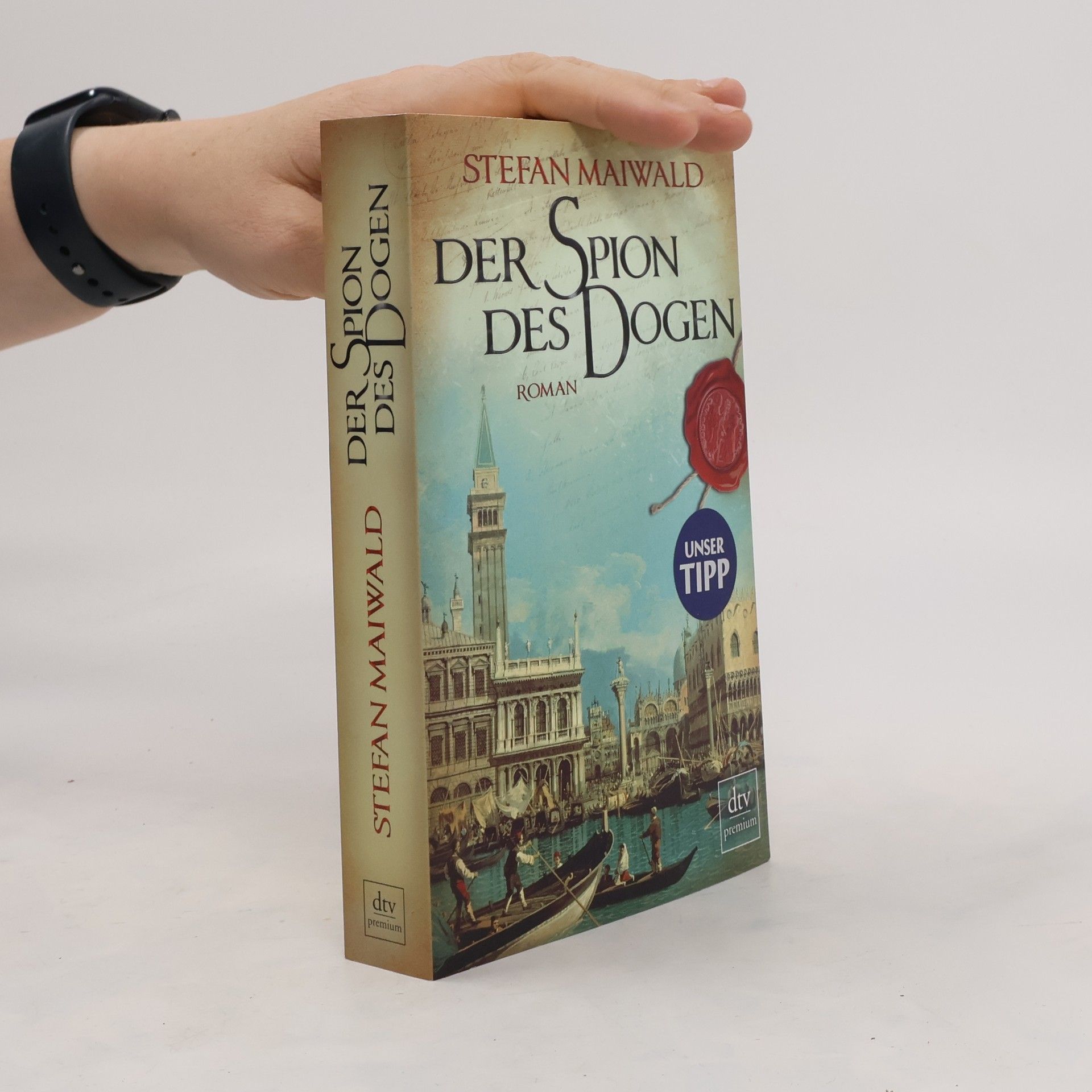 Stefan Maiwald Der Spion des Dogen