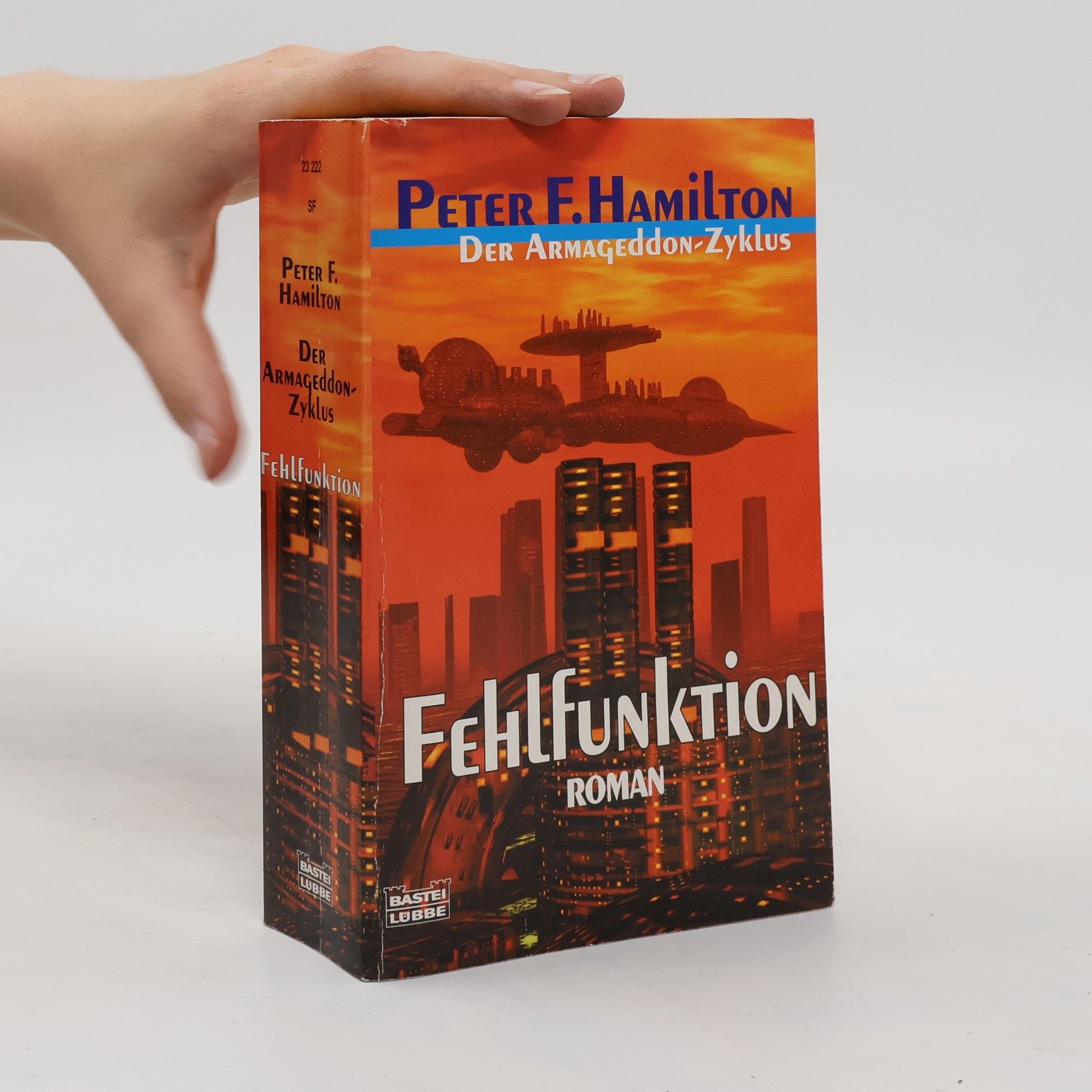 Peter F. Hamilton Der Armageddon-Zyklus. Fehlfunktion