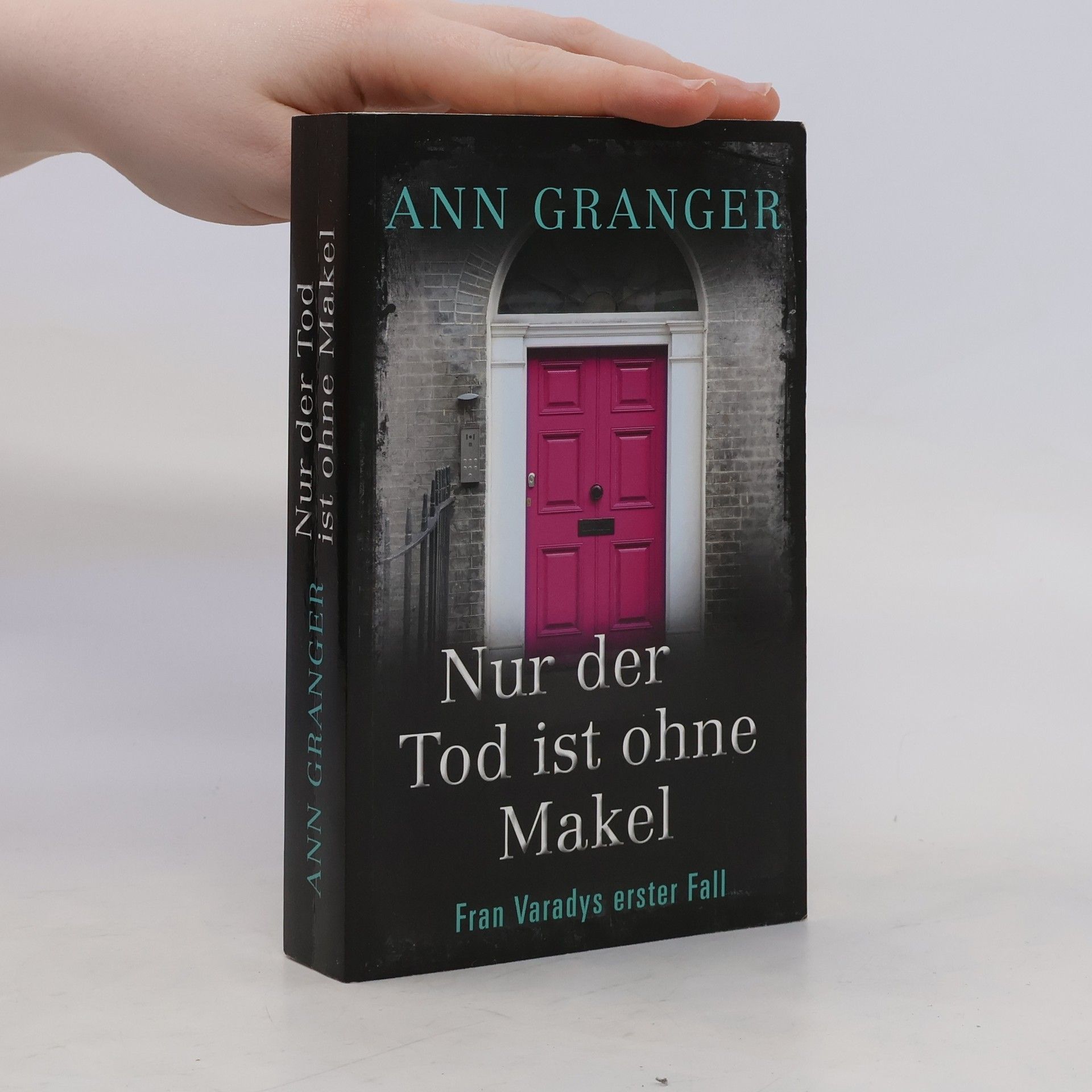 Ann Granger Nur der Tod ist ohne Makel