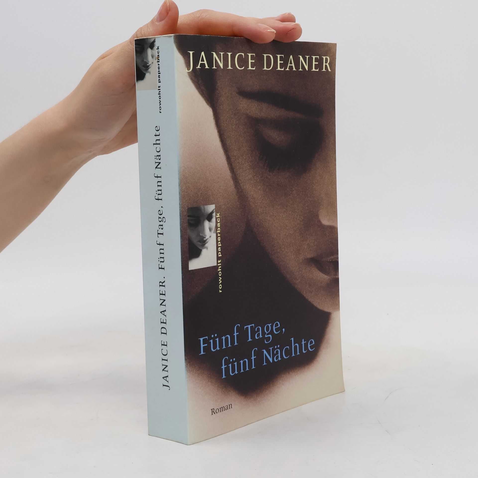 Janice Deaner Fünf Tage, fünf Nächte