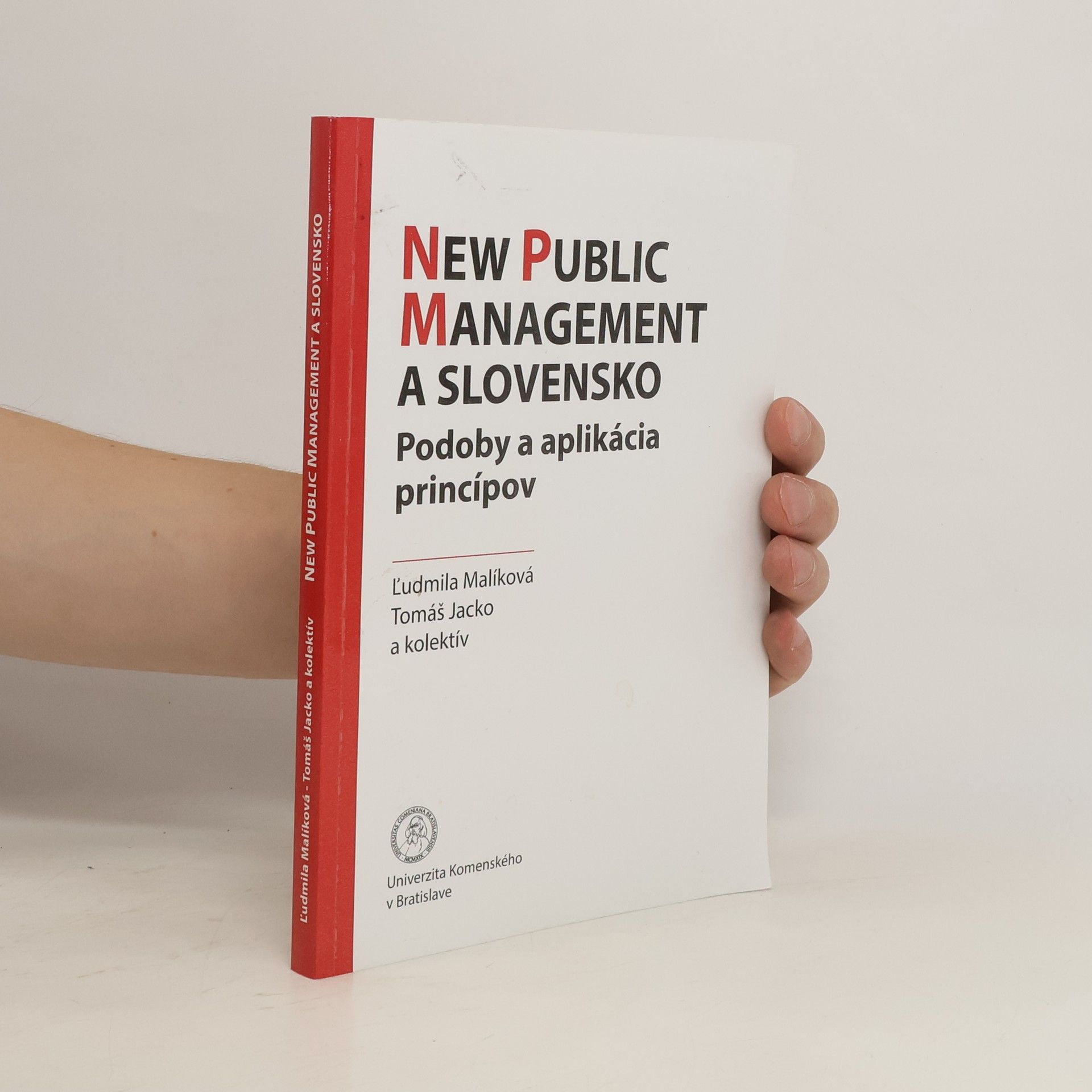 Ľudmila Malíková New Public Management a Slovensko