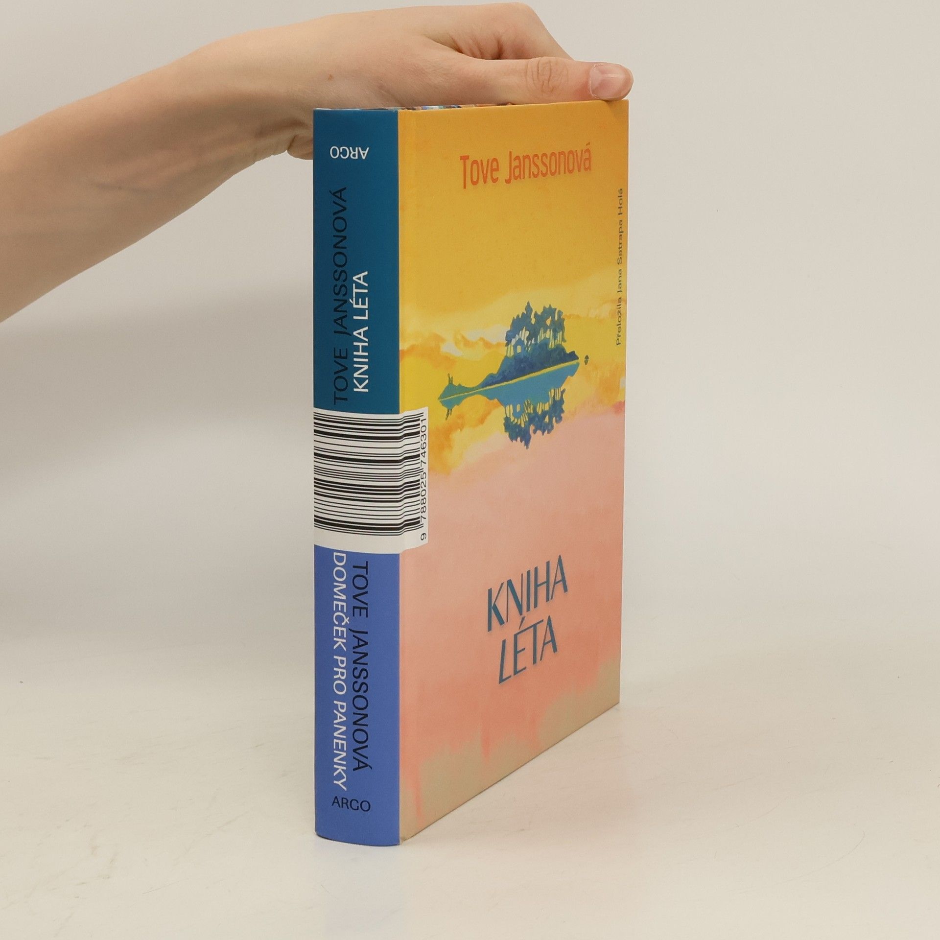 Tove Jansson Kniha léta / Domeček pro panenky