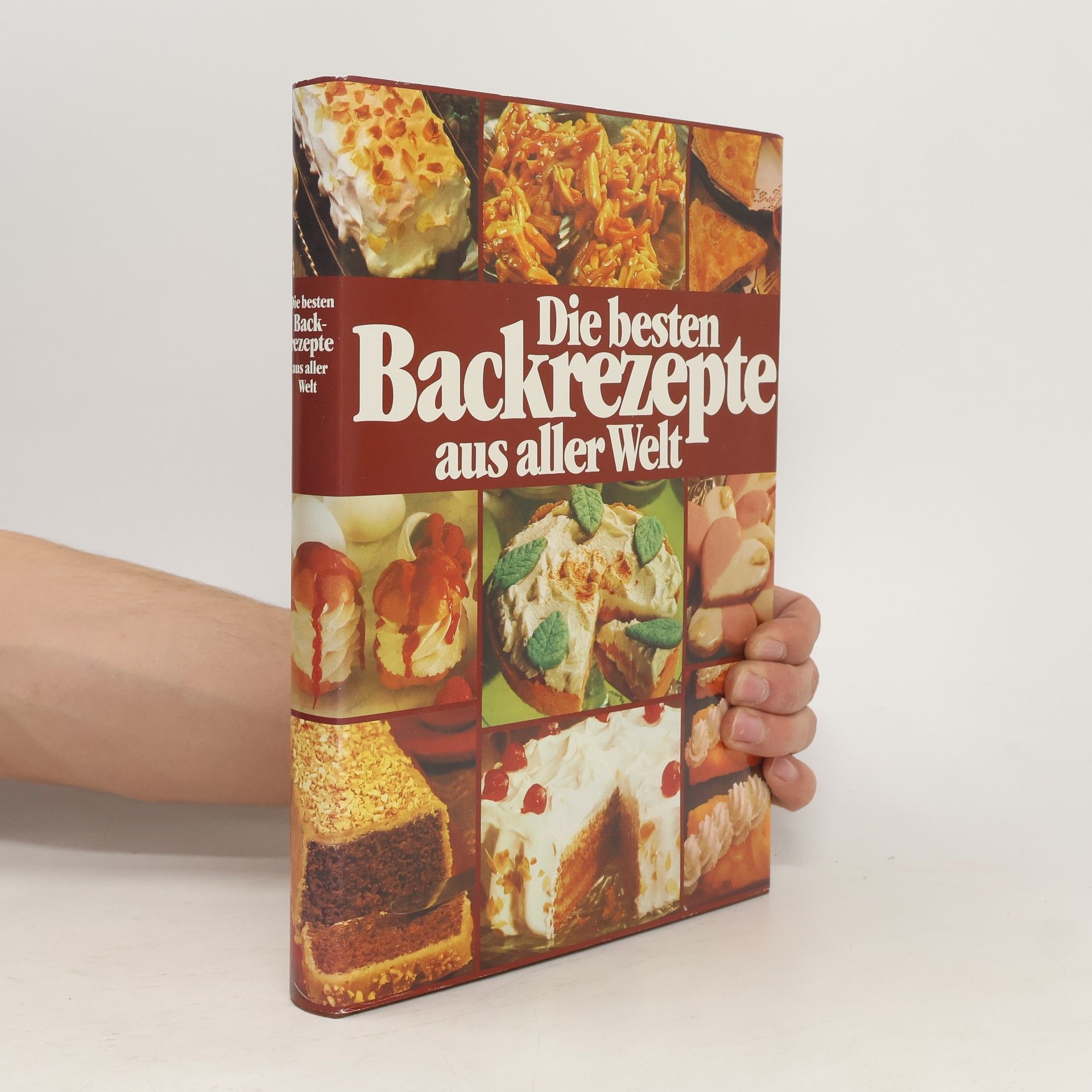 Autorenkollektiv Die besten Backrezepte aus aller Welt