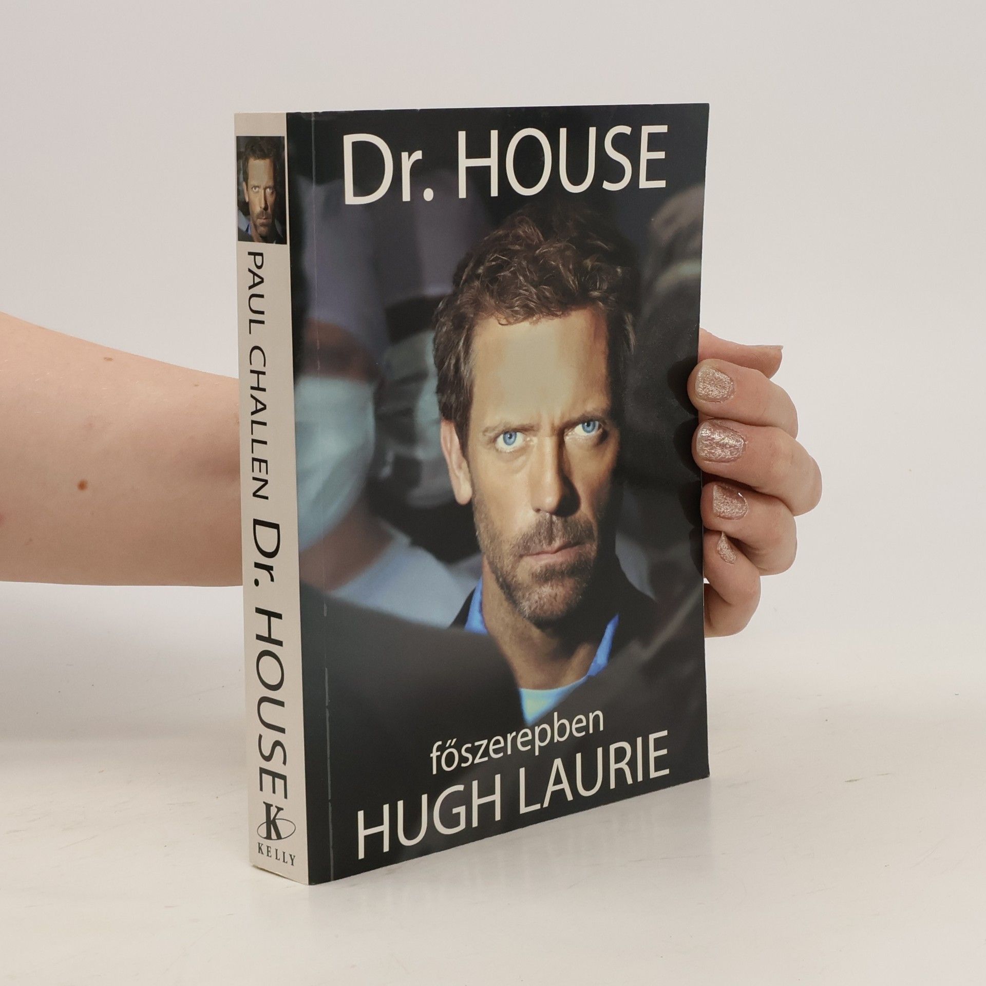 Paul Challen Dr. House