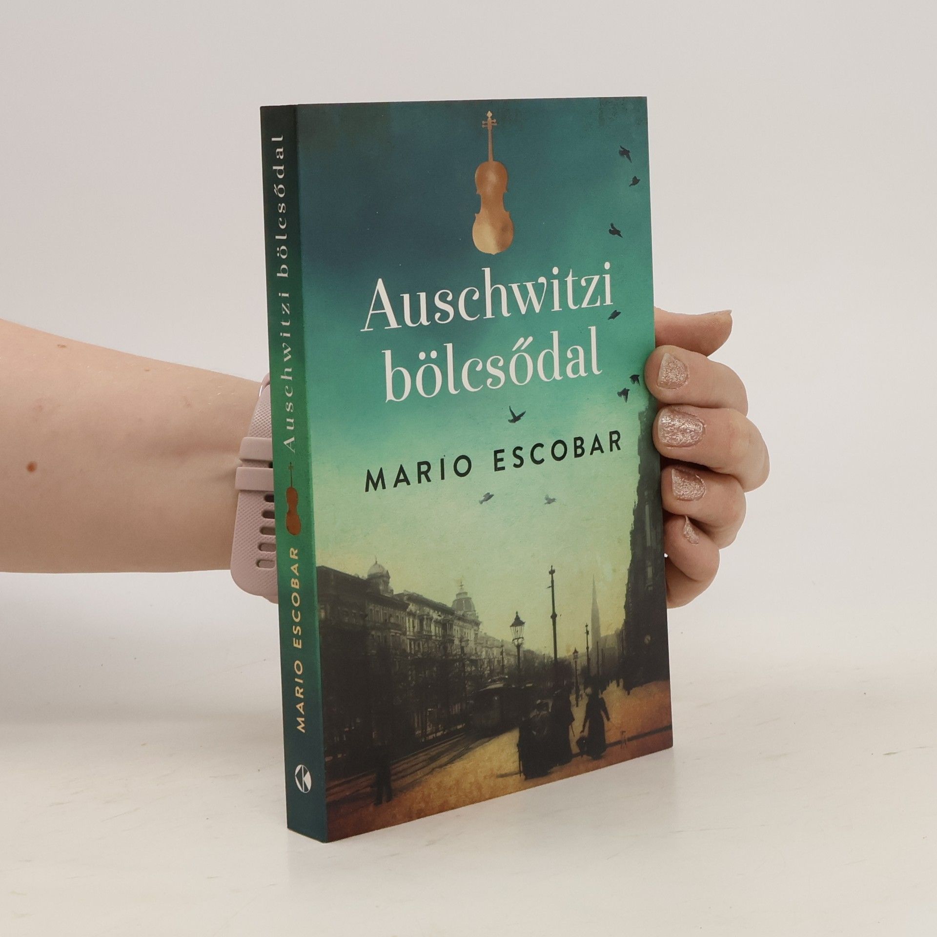 Mario Escobar Auschwitzi bölcsődal