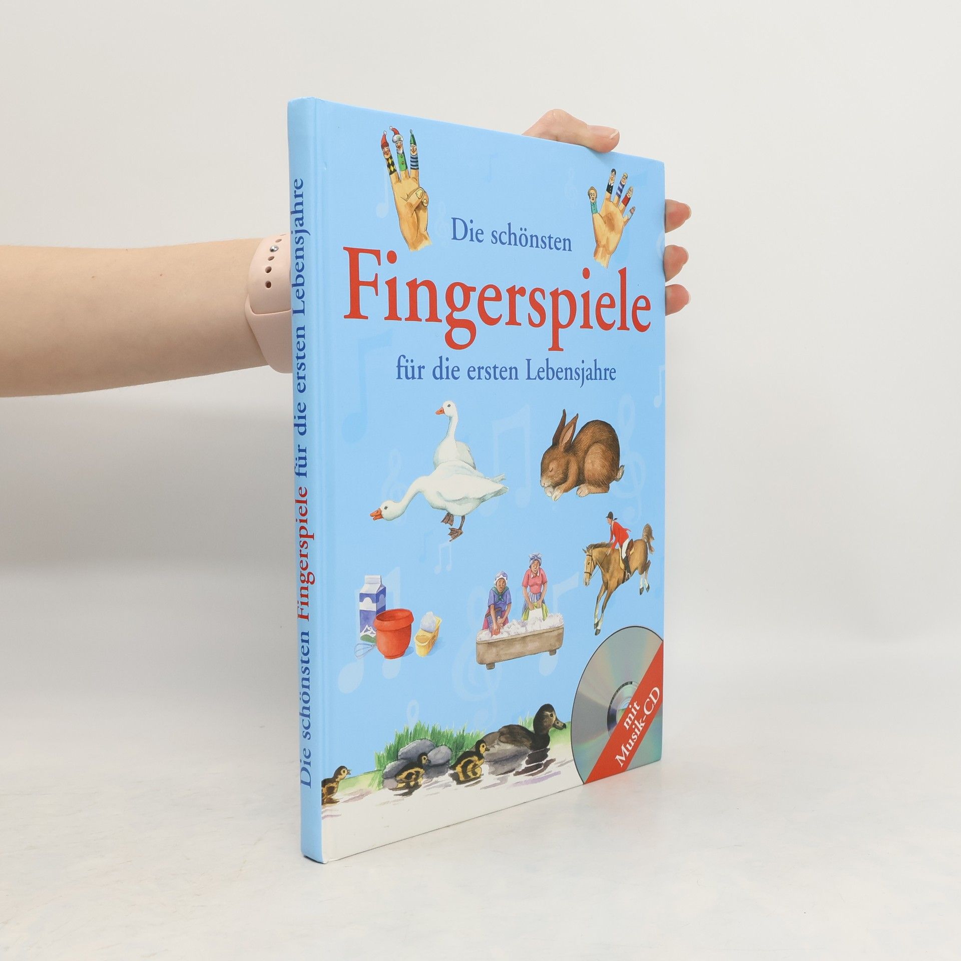 Collectif d'auteurs Die schönsten Fingerspiele für die ersten Lebensjahre (+CD)