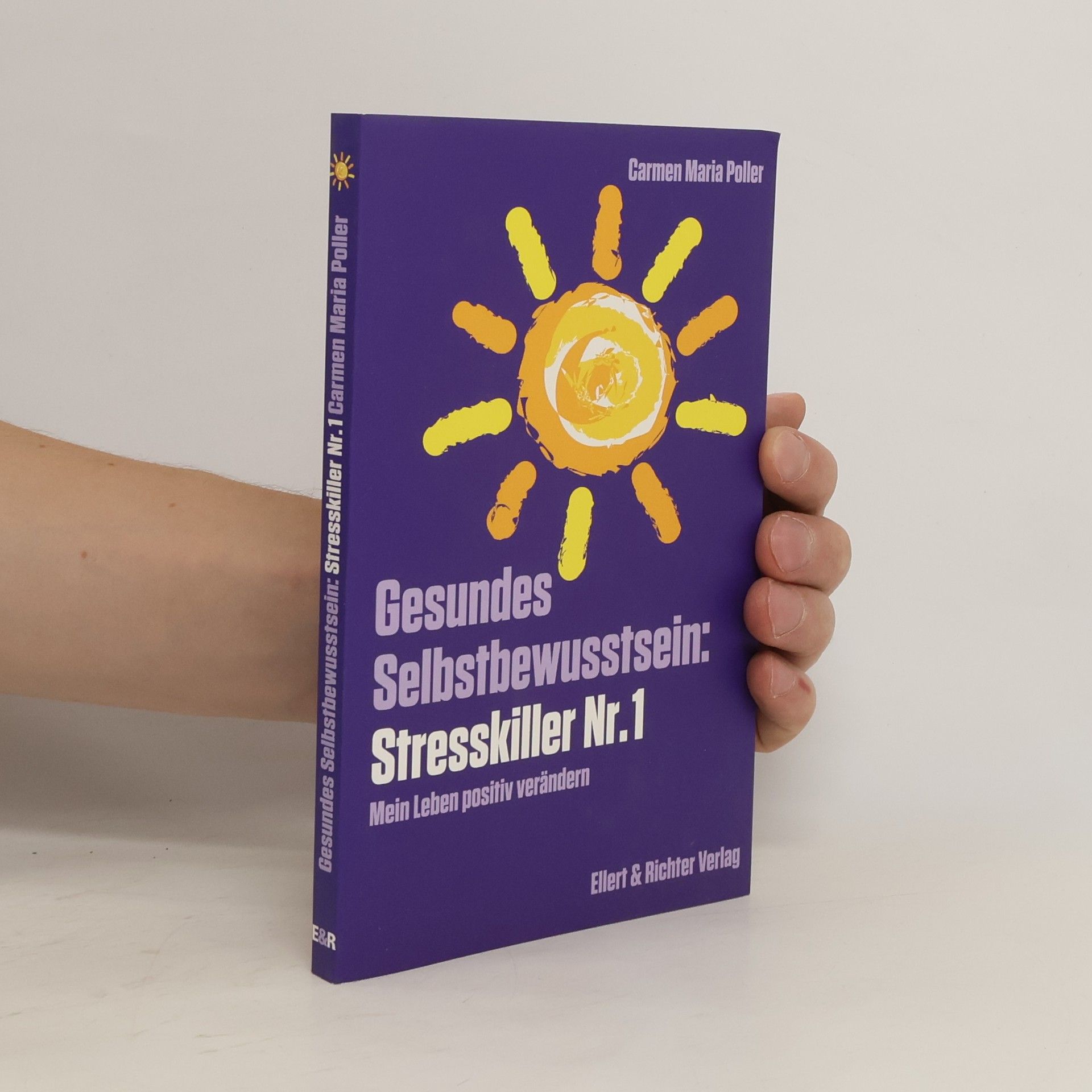 Carmen Maria Poller Gesundes Selbstbewusstsein