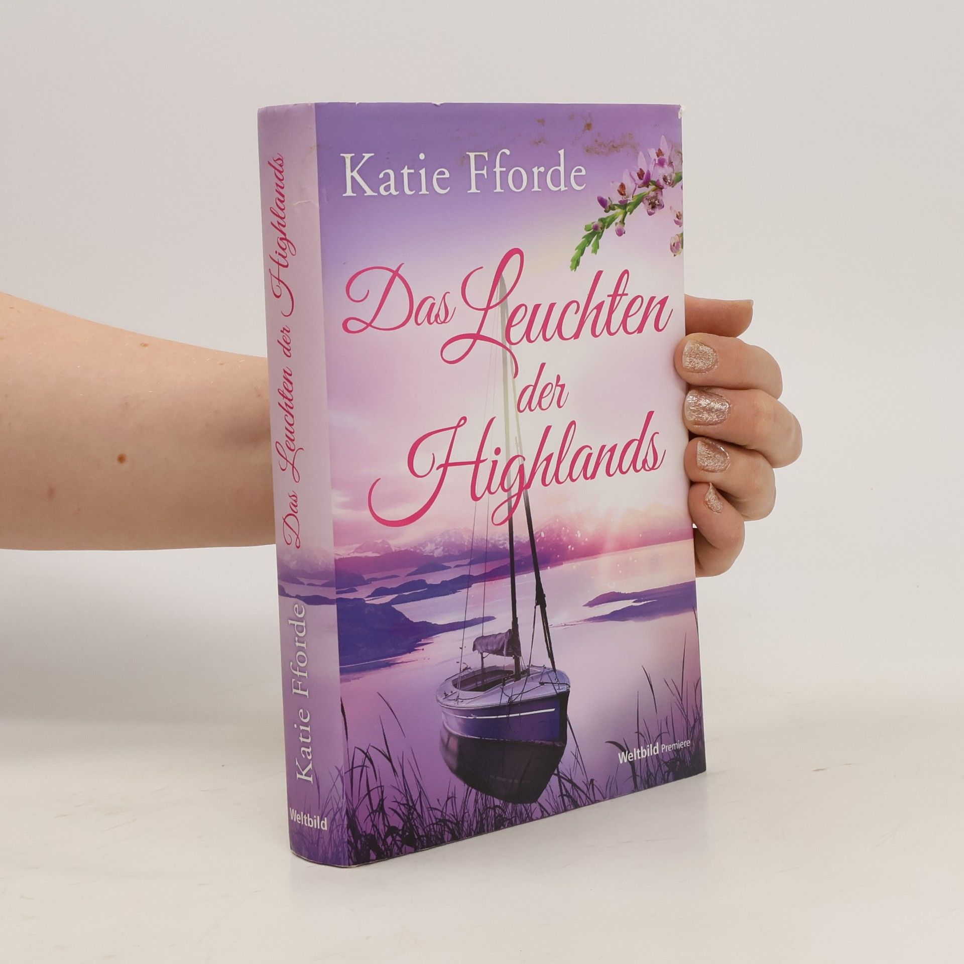 Katie Fforde Das Leuchten der Highlands