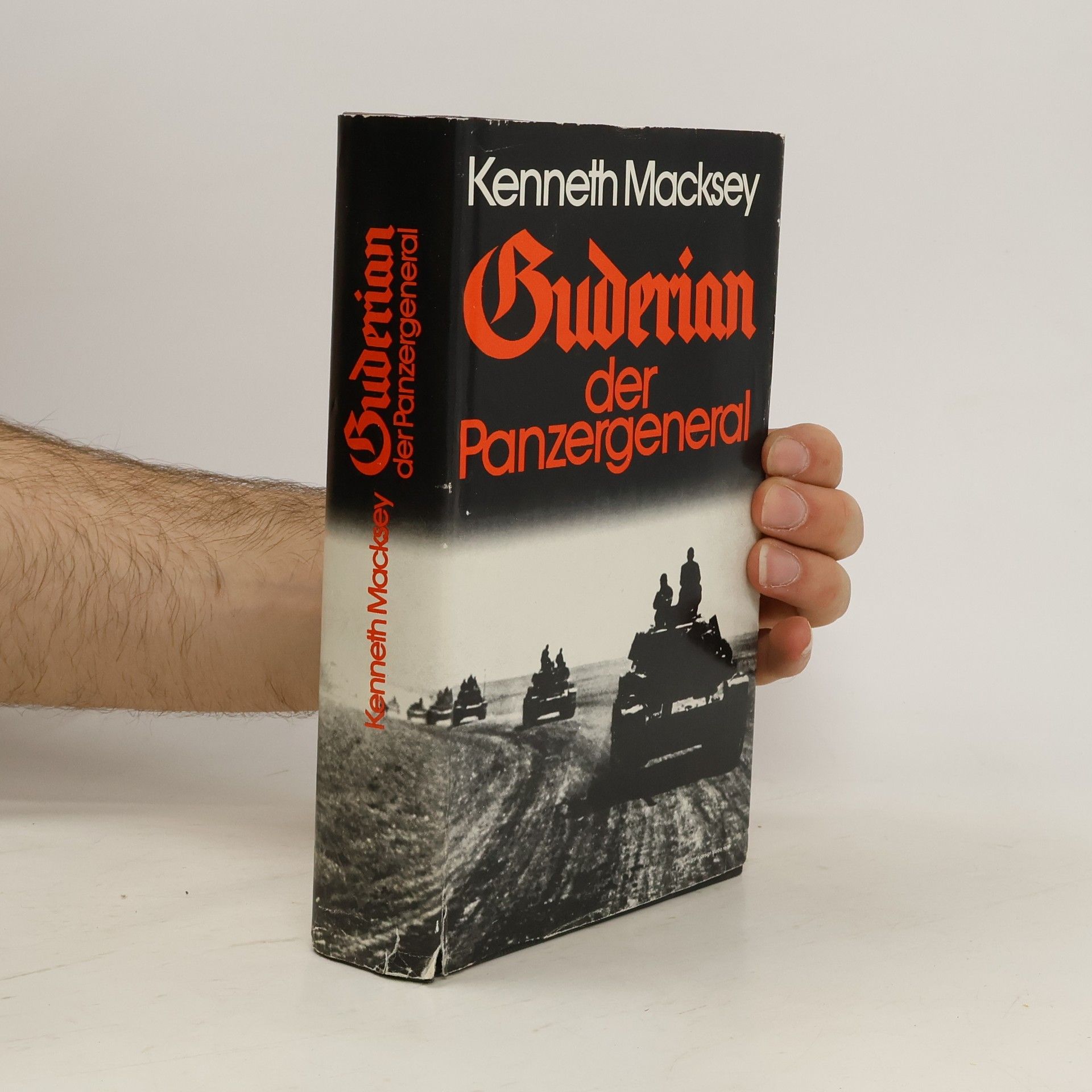Kenneth Macksey Guderian, der Panzergeneral