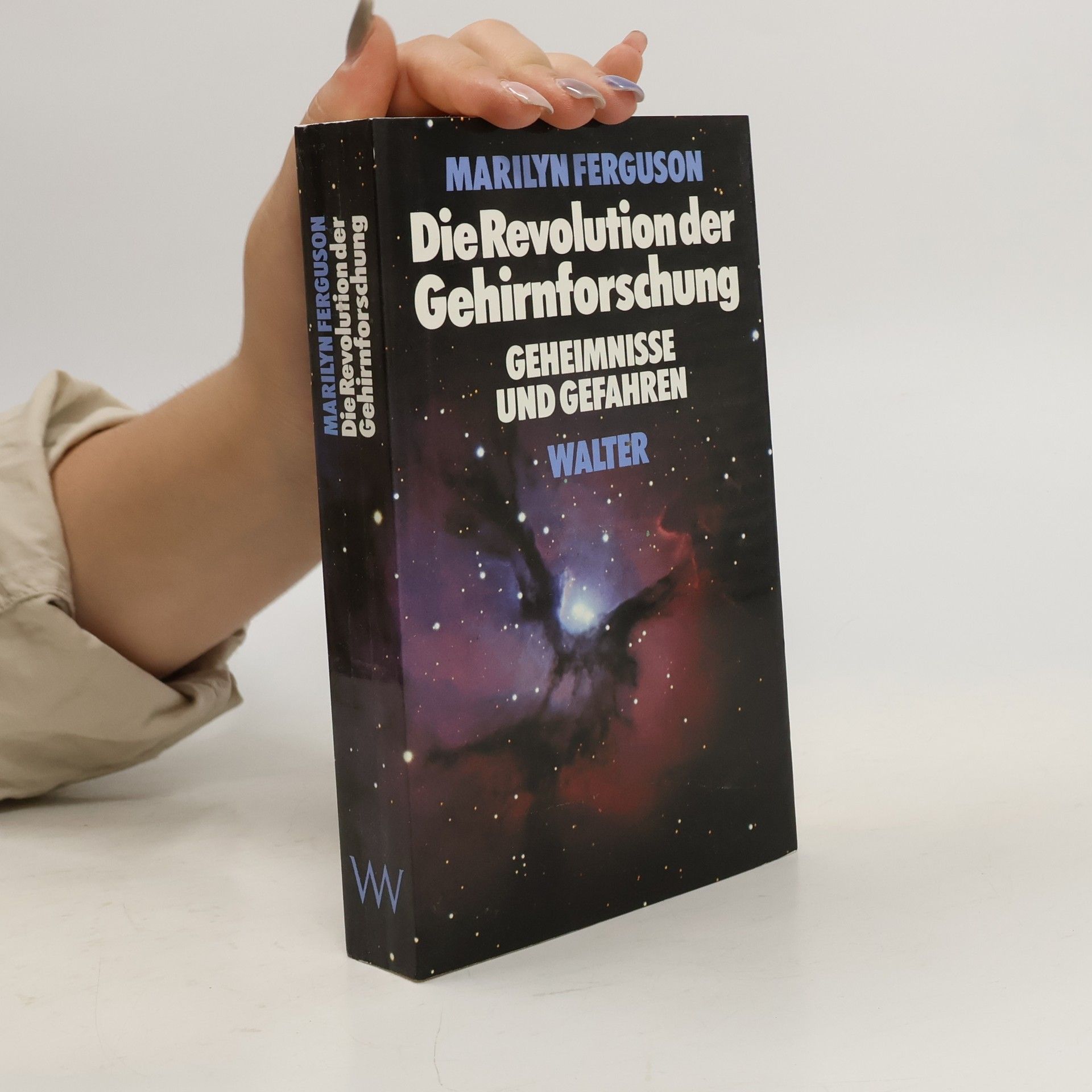 Marilyn Ferguson Die Revolution der Gehirnforschung