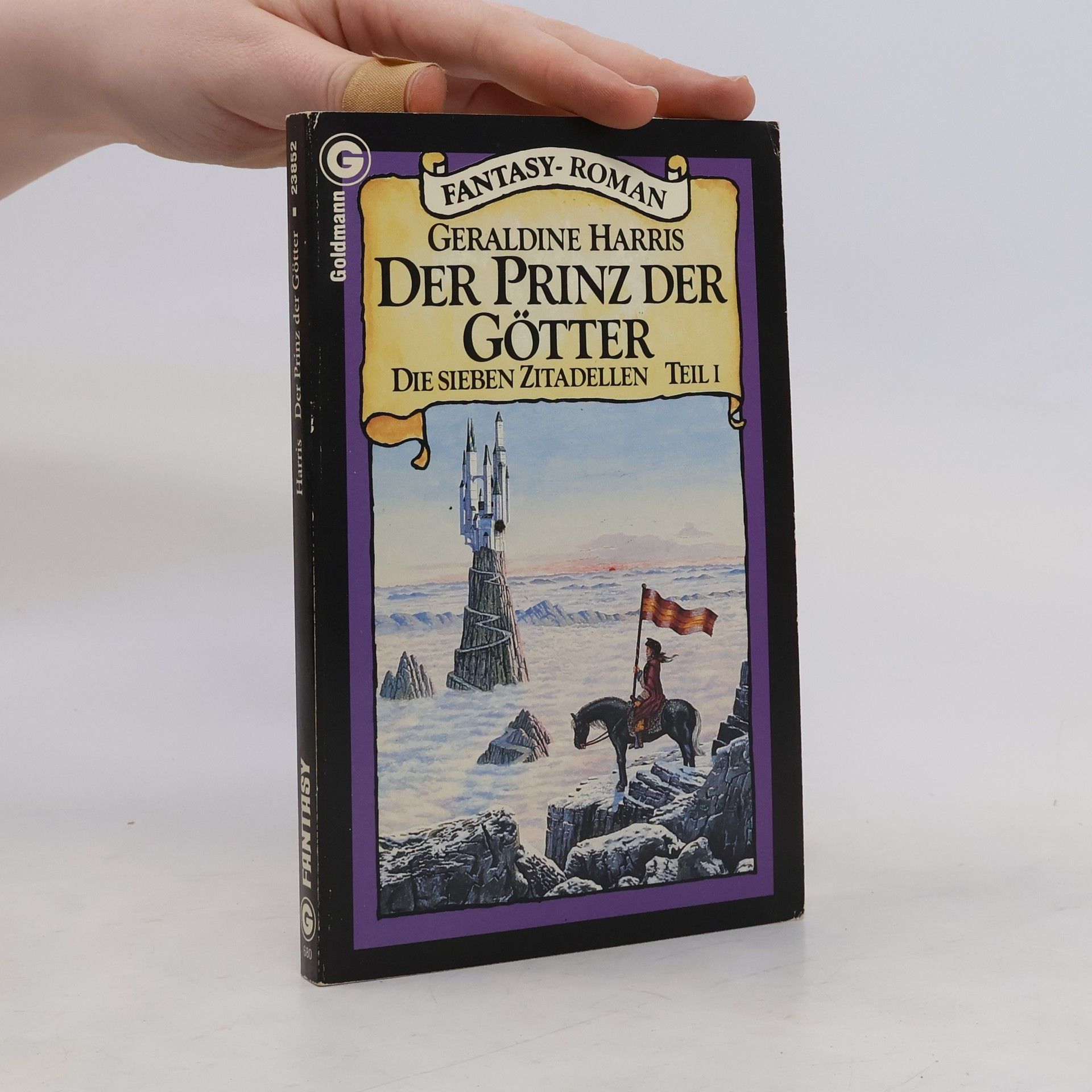 Geraldine Harris Die sieben Zitadellen. Teil 1. Der Prinz der Götter