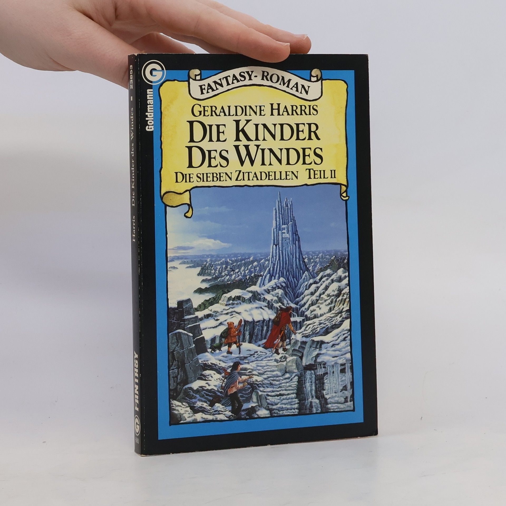 Geraldine Harris Die sieben Zitadellen 2. Die Kinder des Windes