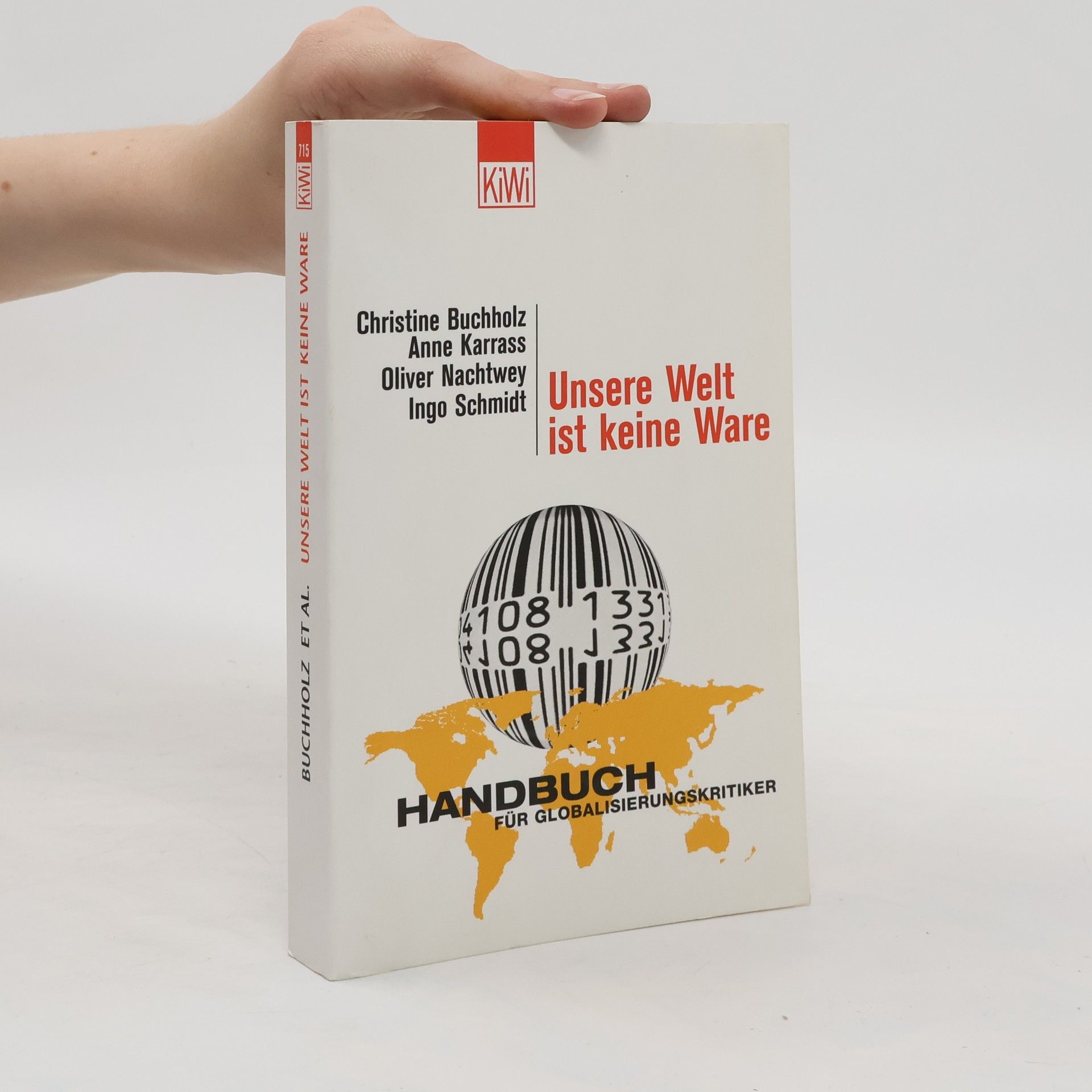 Autorenkollektiv Unsere Welt ist keine Ware