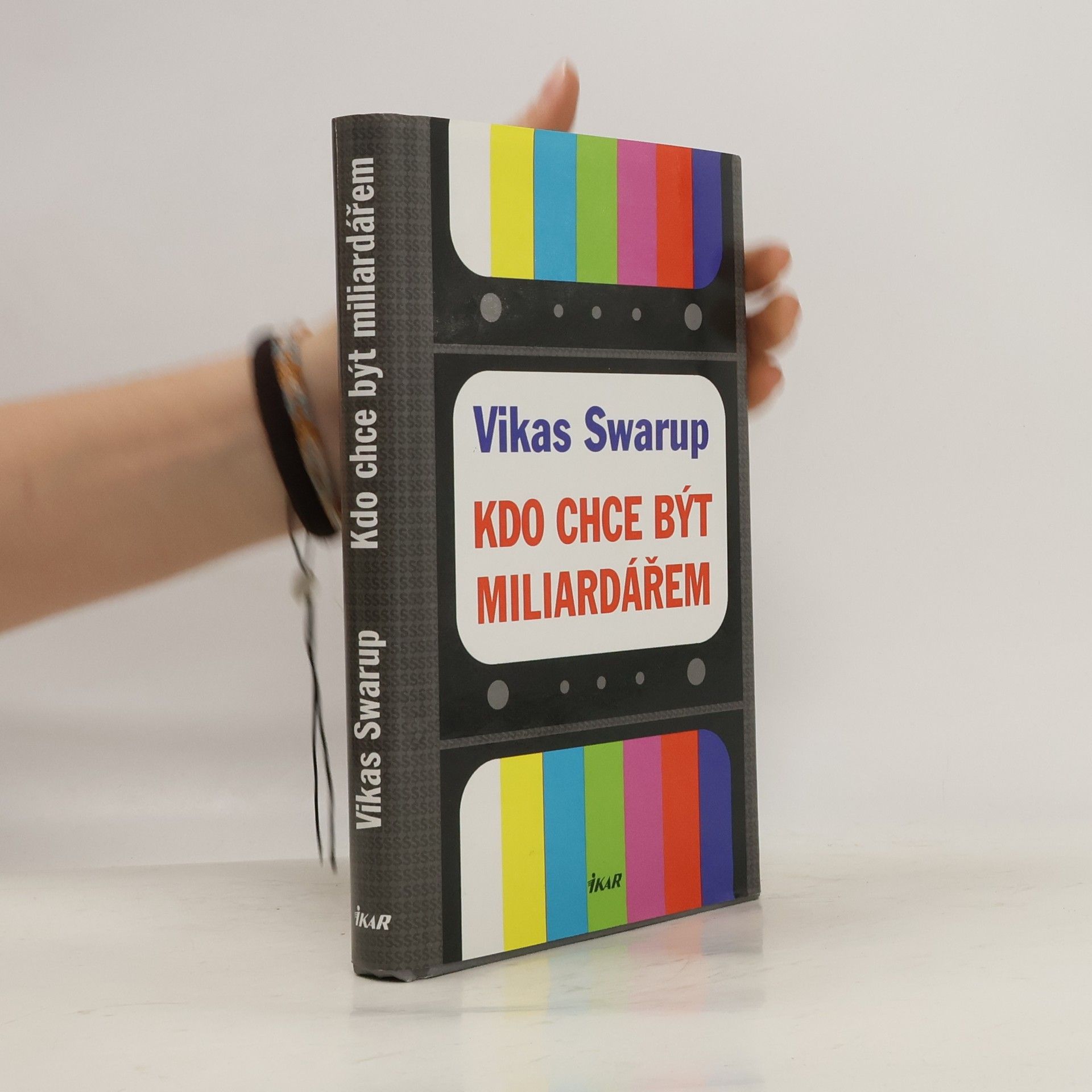 Vikas Swarup Kdo chce být miliardářem