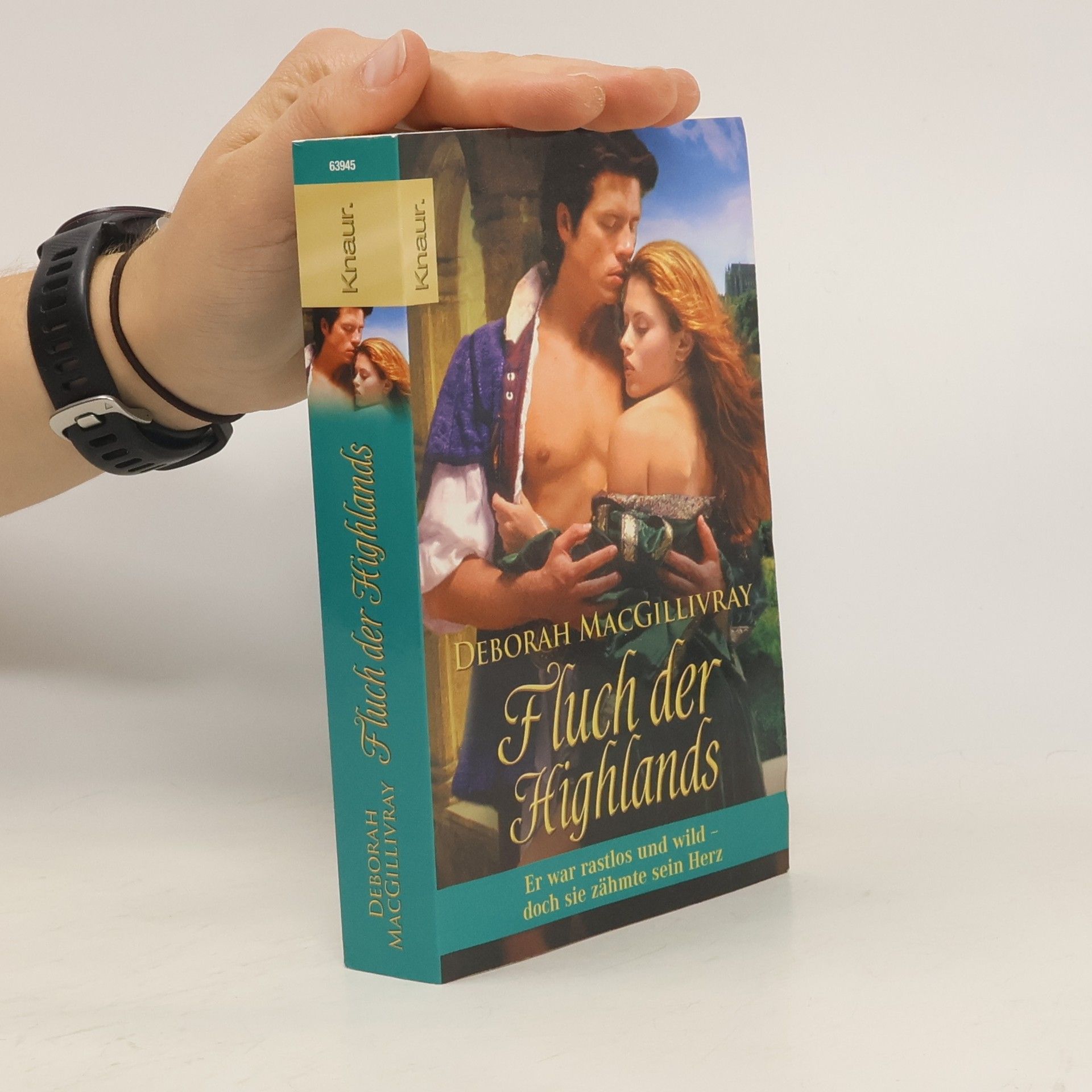 Deborah Macgillivray Fluch der Highlands. Er war rastlos und wild - doch sie zähmte sein Herz
