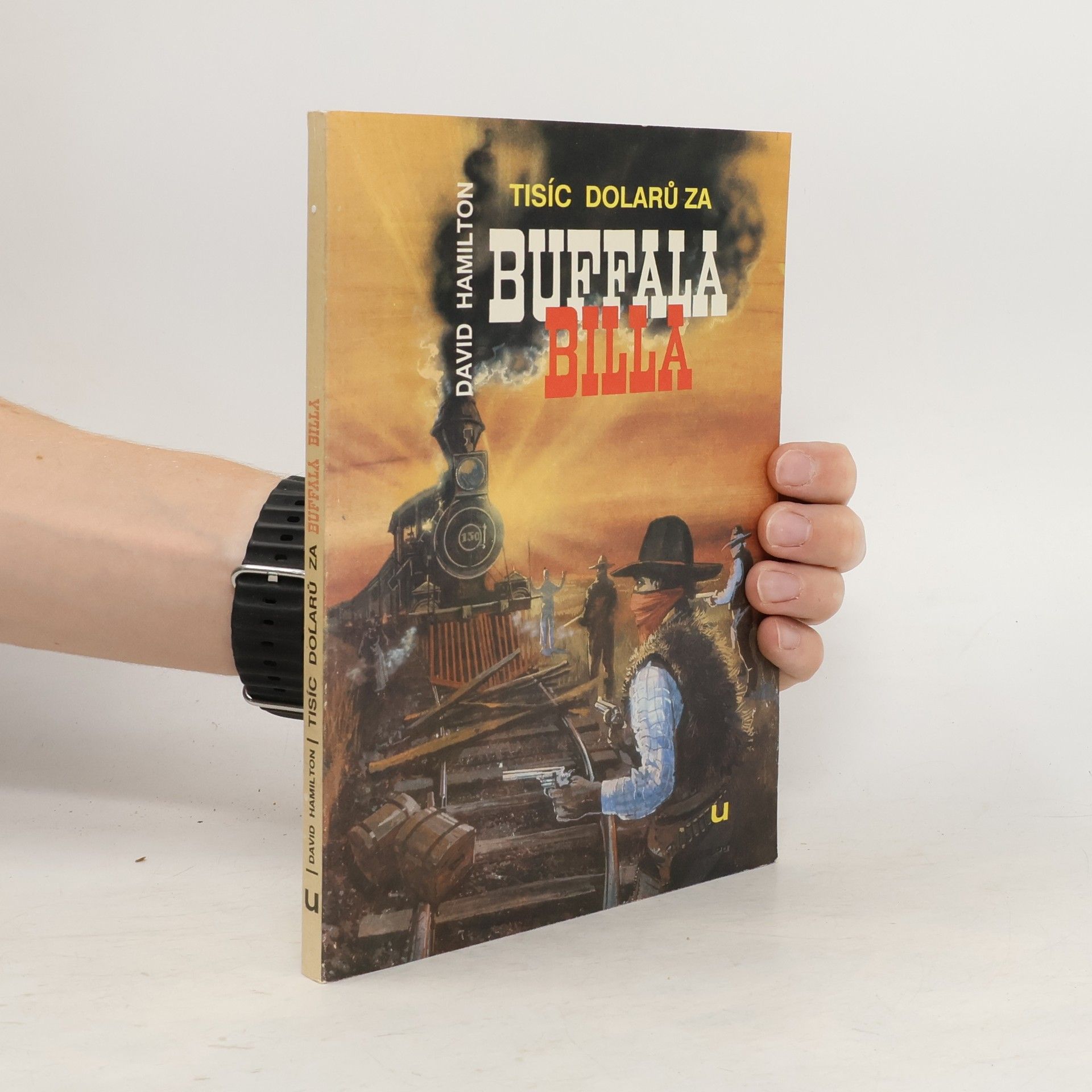 David Hamilton Tisíc dolarů za Buffala Billa