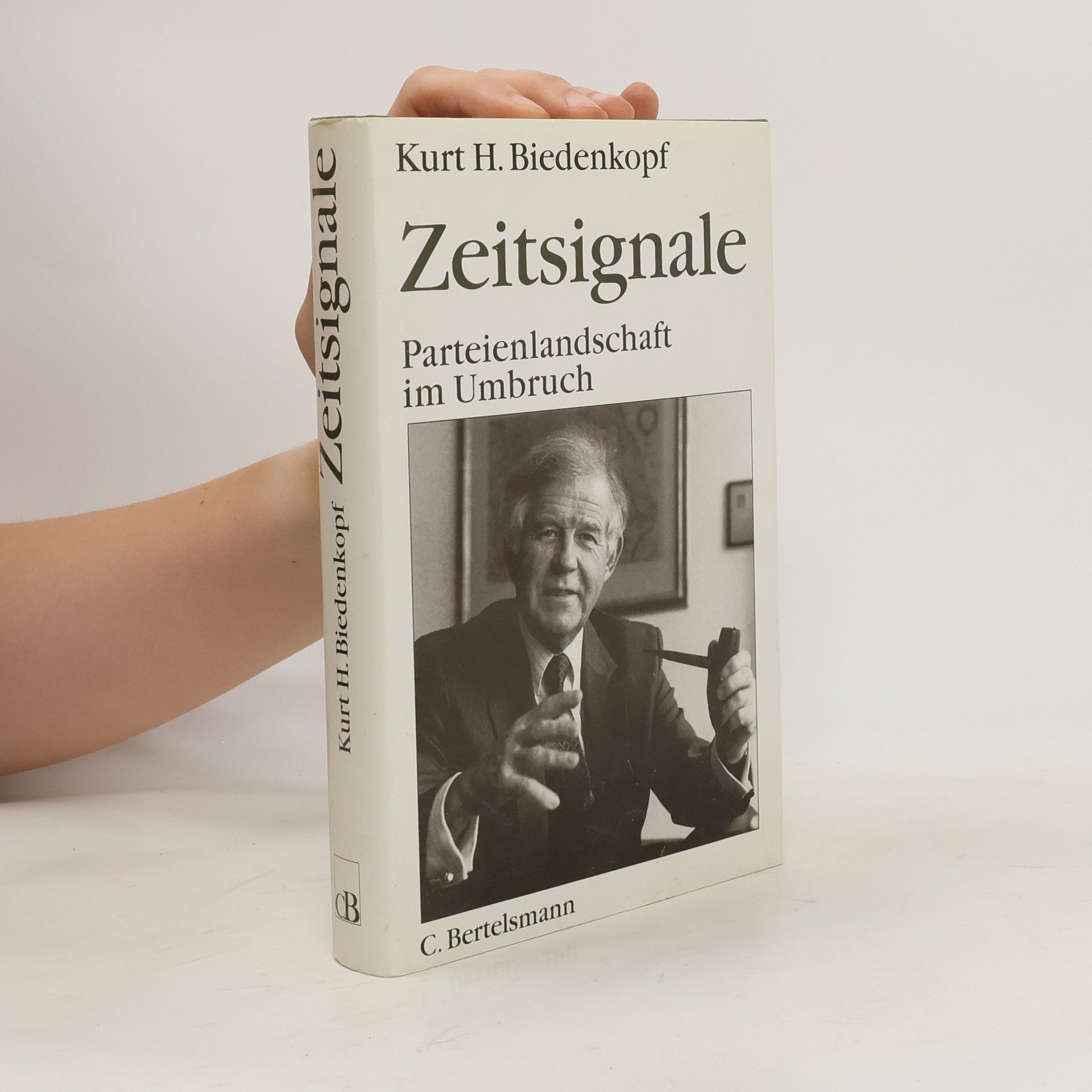 Kurt H. Biedenkopf Zeitsignale