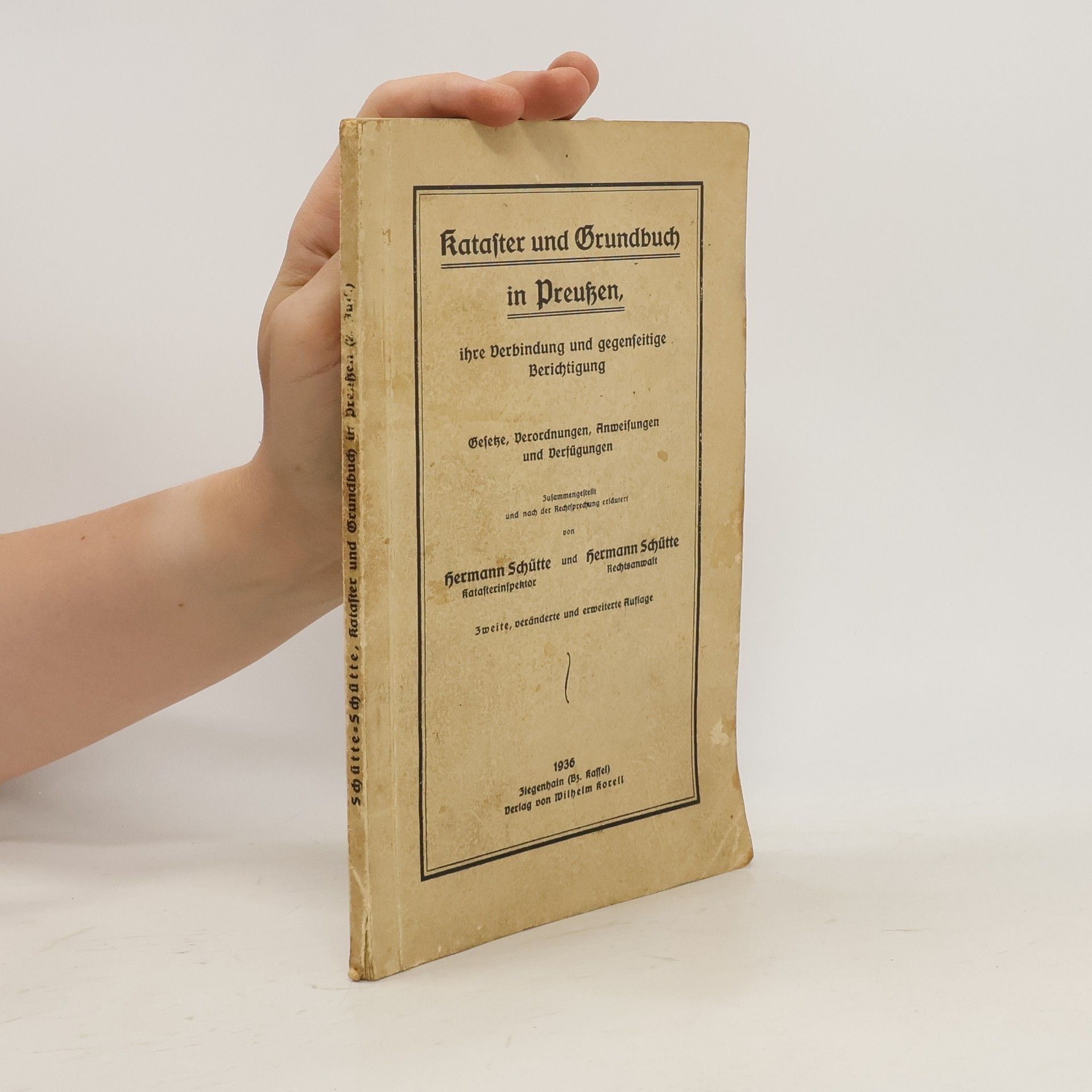 Hermann Schüttel Kataster und Grundbuch in Preußen