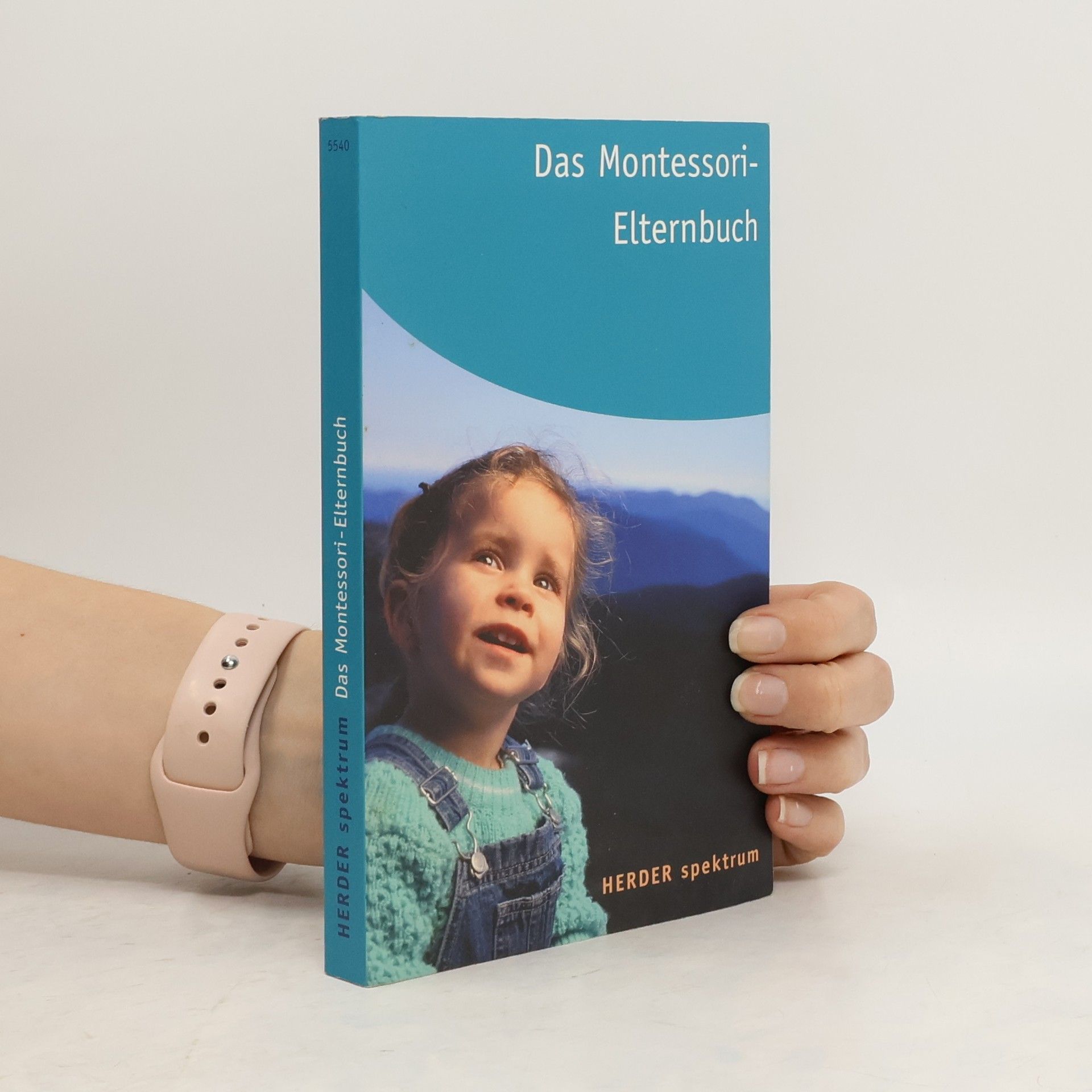 Ingeborg Becker Textor Das Montessori-Elternbuch
