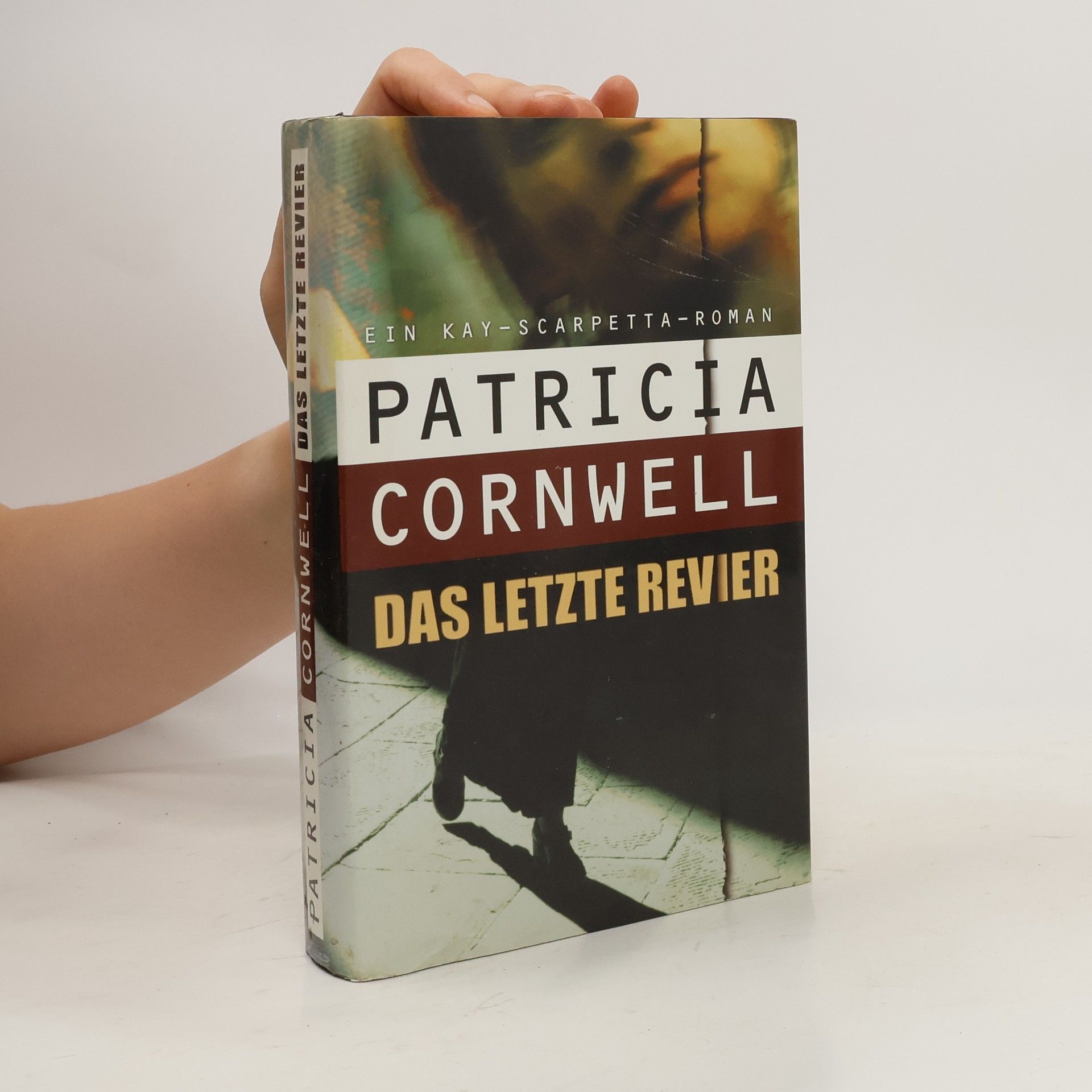 Patricia Cornwell Das letzte revier