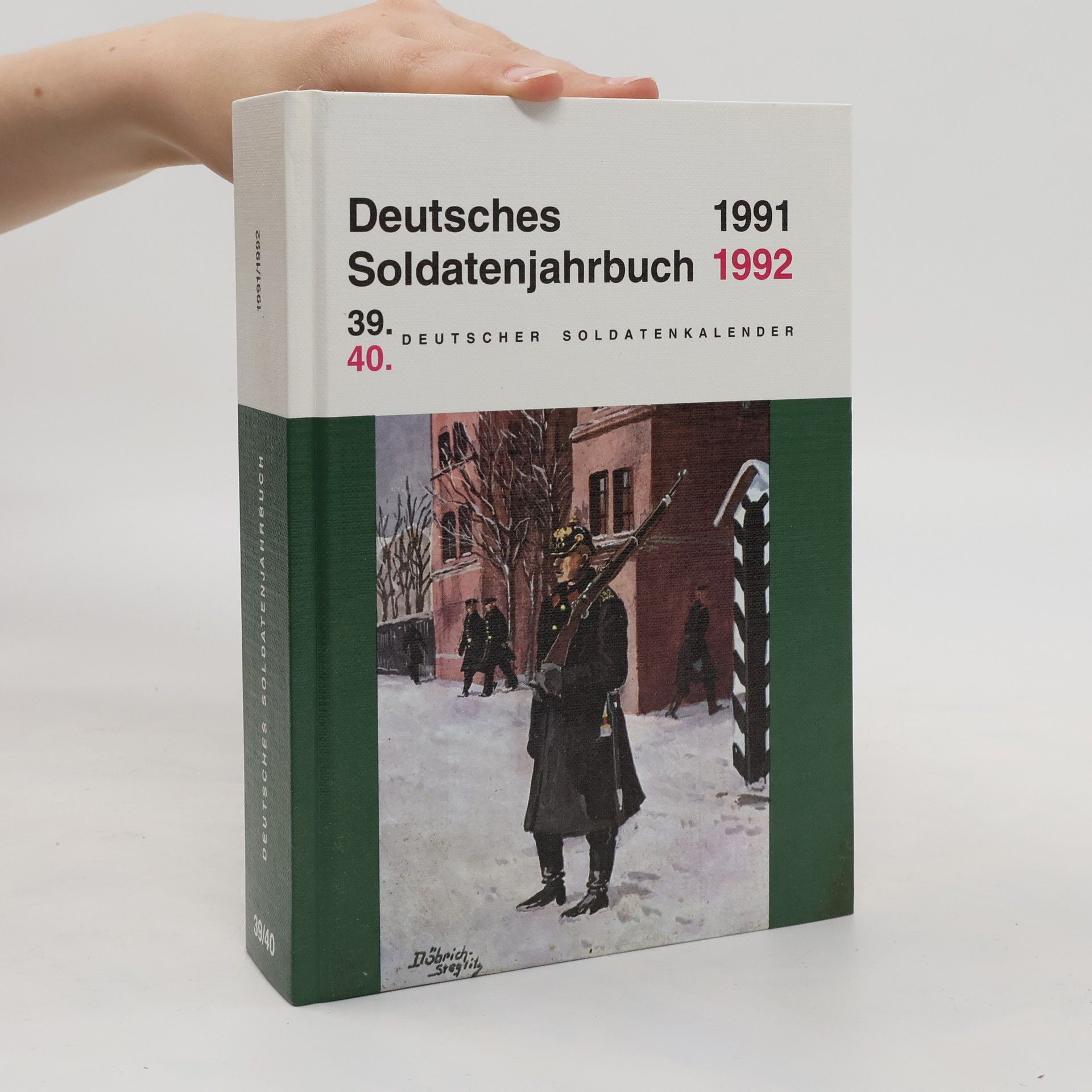 Collectif d'auteurs Deutsches Soldatenjahrbuch 1991/1992